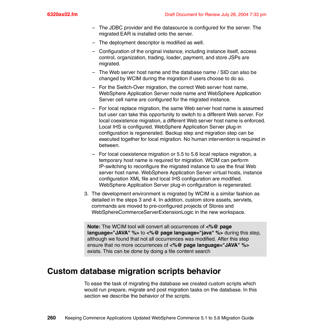 IBM SG24-6320-00 manual Custom database migration scripts behavior 