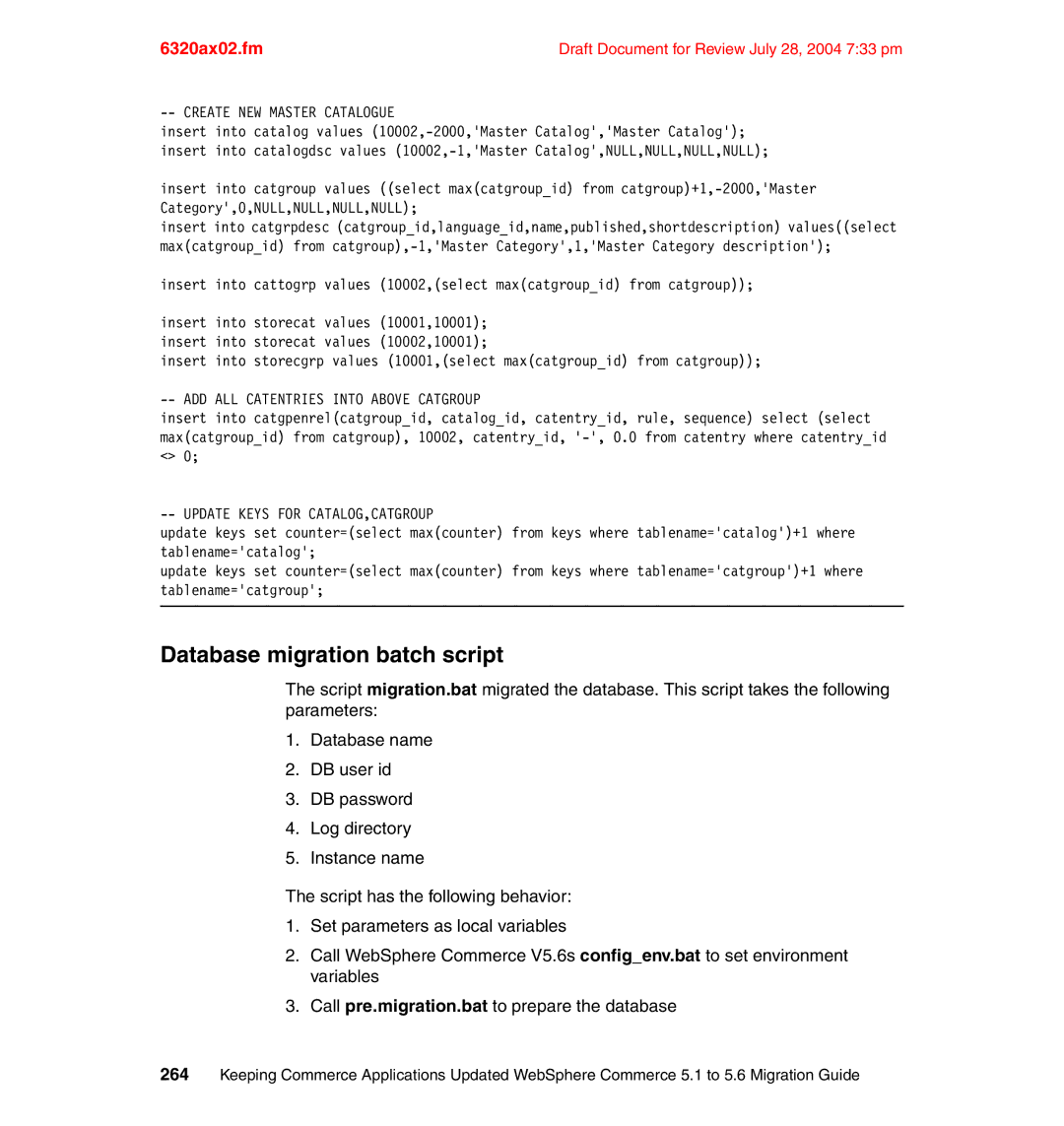 IBM SG24-6320-00 manual Database migration batch script, Create NEW Master Catalogue 