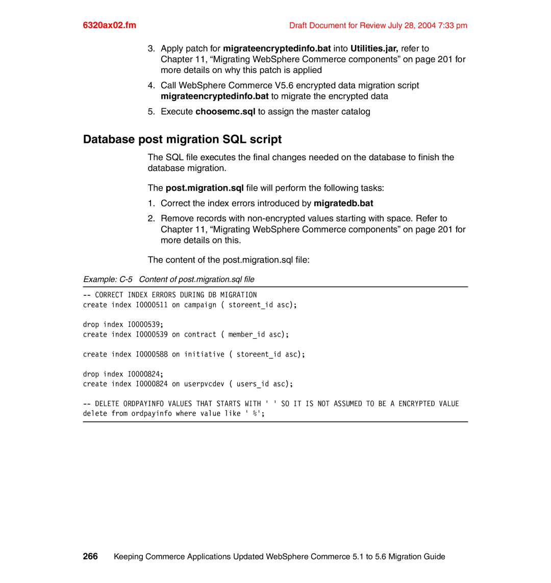 IBM SG24-6320-00 manual Database post migration SQL script, Example C-5 Content of post.migration.sql file 