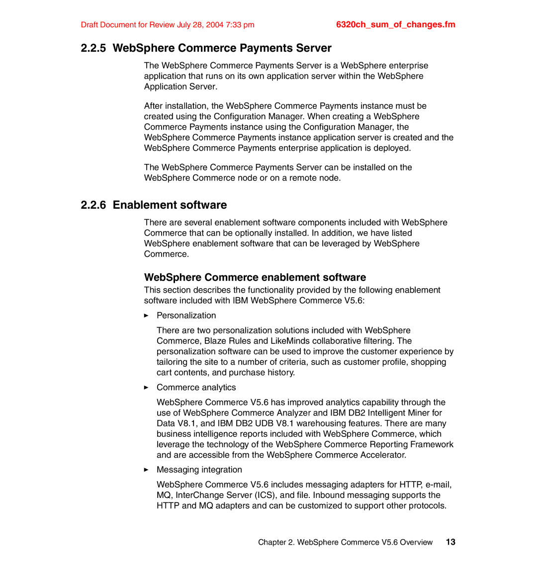 IBM SG24-6320-00 manual WebSphere Commerce Payments Server, Enablement software, WebSphere Commerce enablement software 