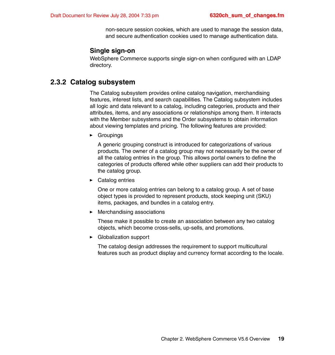 IBM SG24-6320-00 manual Catalog subsystem, Single sign-on 