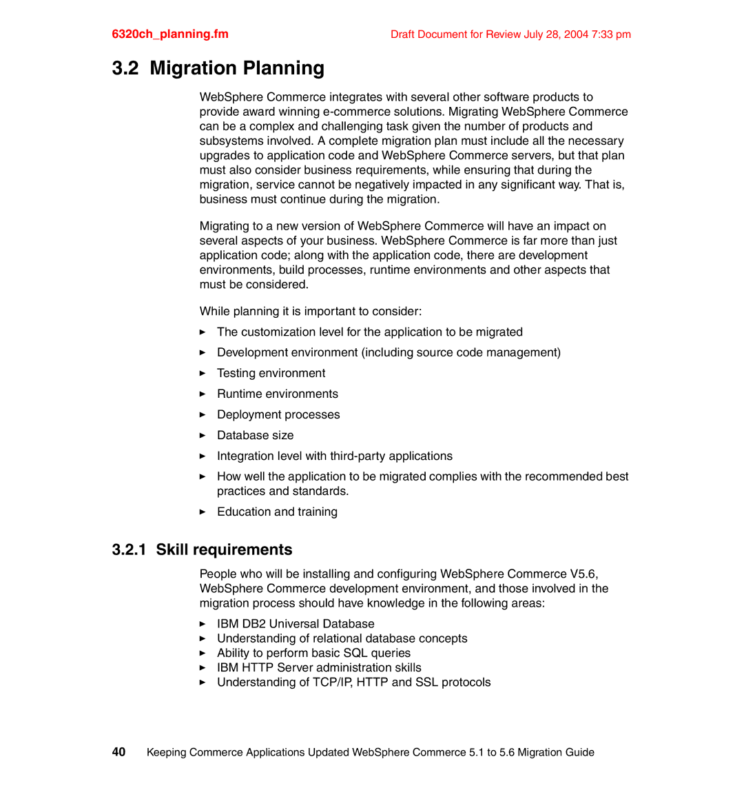 IBM SG24-6320-00 manual Migration Planning, Skill requirements 