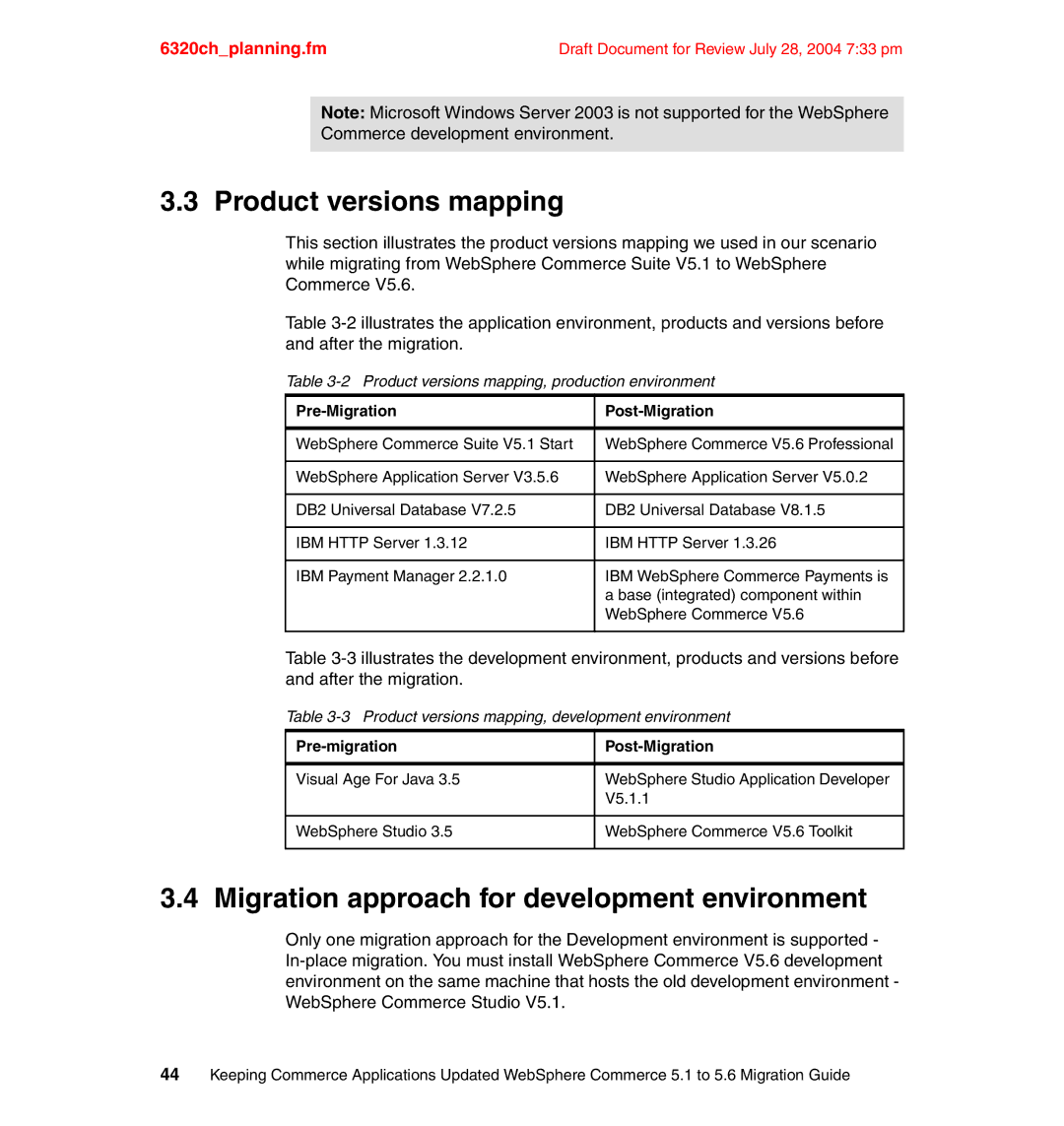 IBM SG24-6320-00 manual Product versions mapping, Migration approach for development environment 