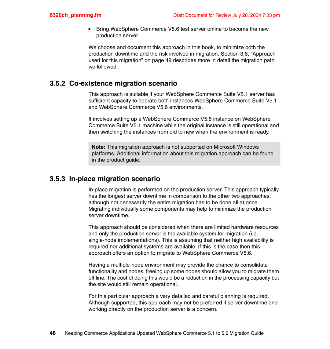 IBM SG24-6320-00 manual Co-existence migration scenario, In-place migration scenario 