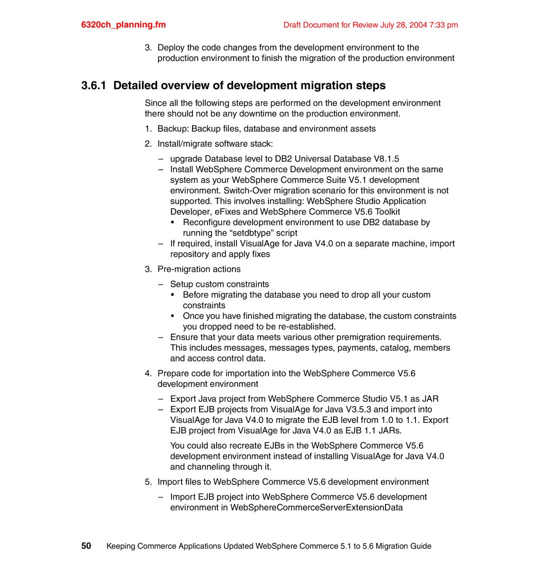 IBM SG24-6320-00 manual Detailed overview of development migration steps 