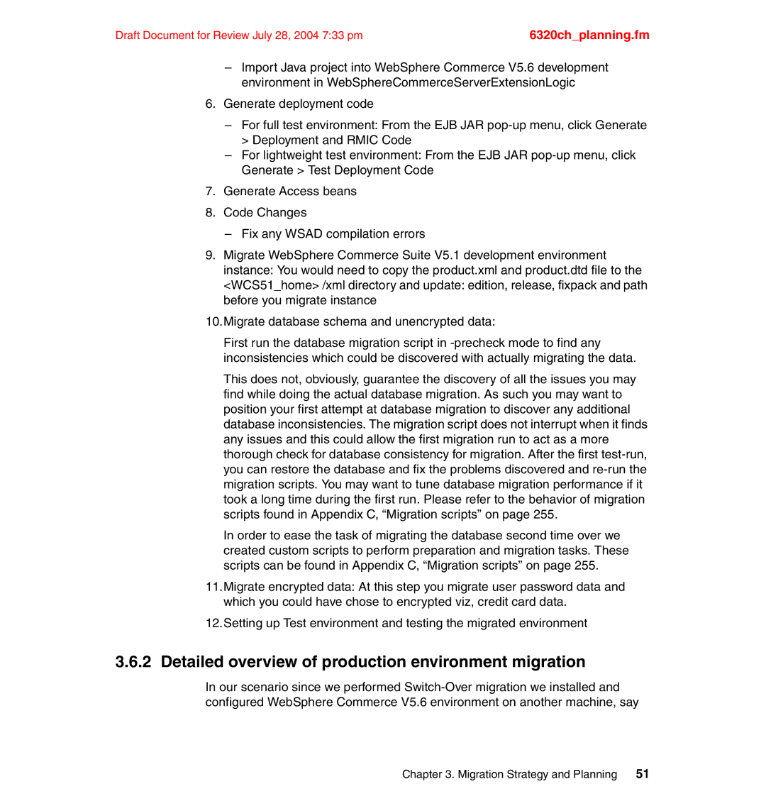 IBM SG24-6320-00 manual Detailed overview of production environment migration 