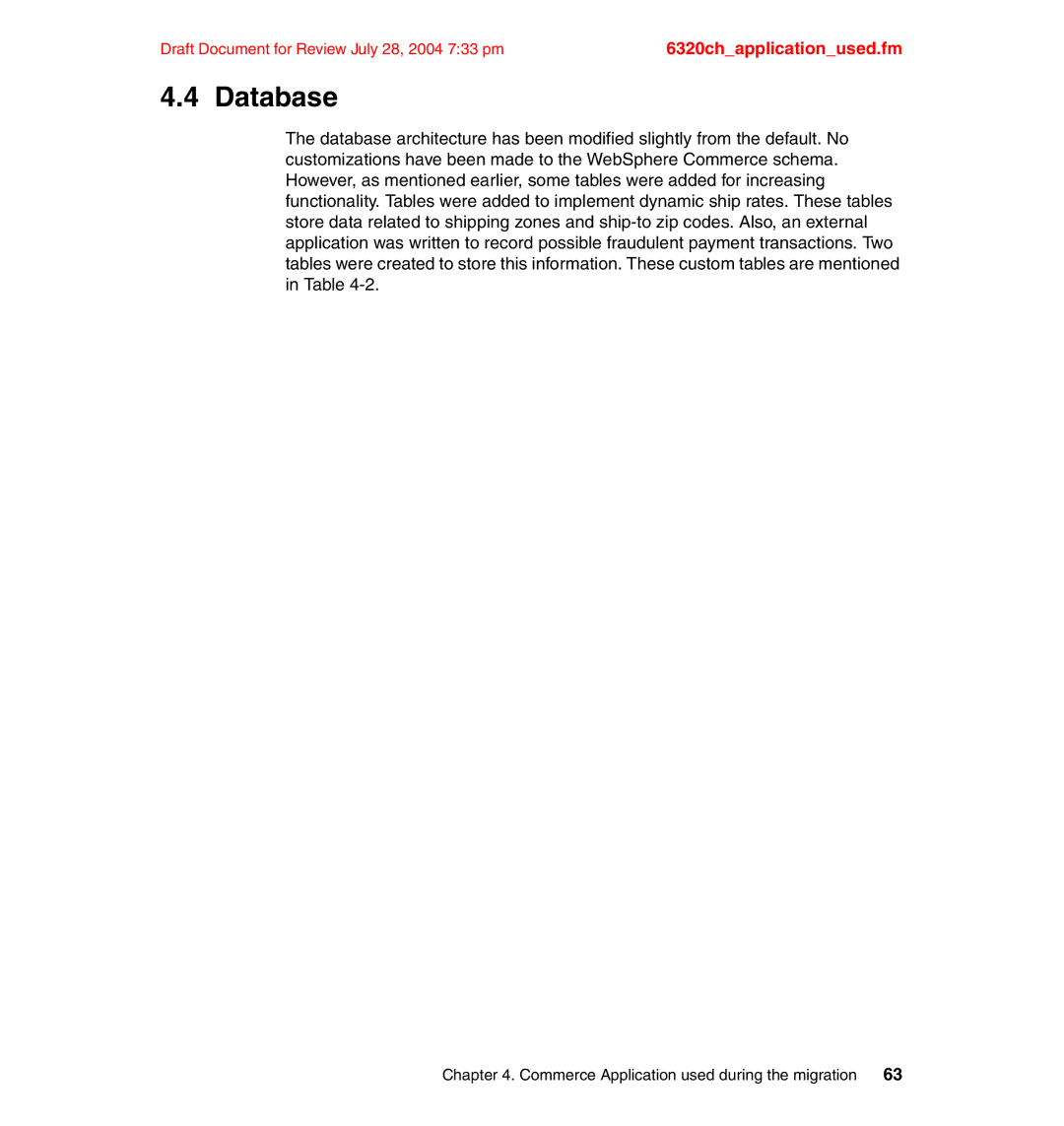 IBM SG24-6320-00 manual Database 