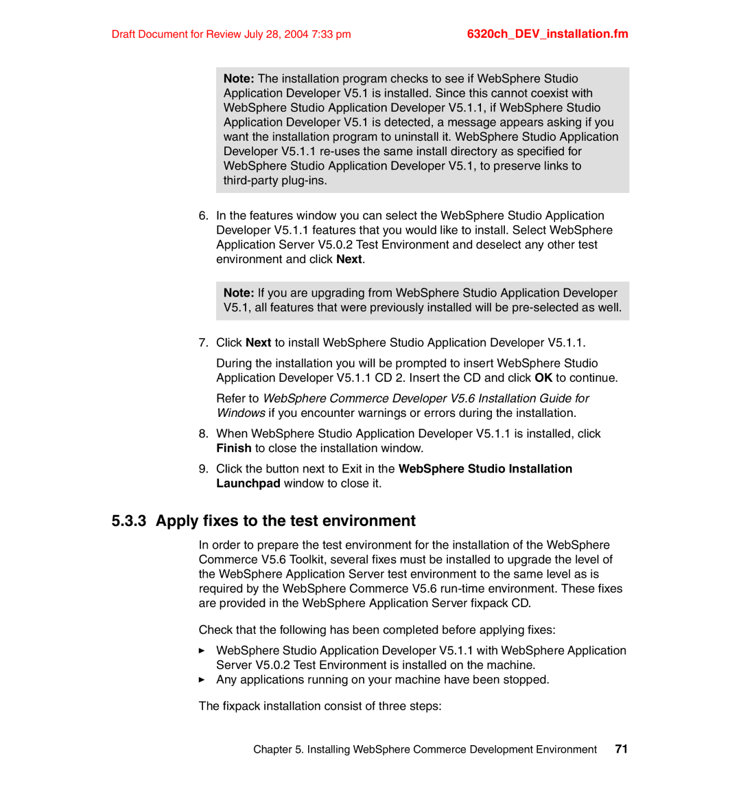 IBM SG24-6320-00 manual Apply fixes to the test environment 