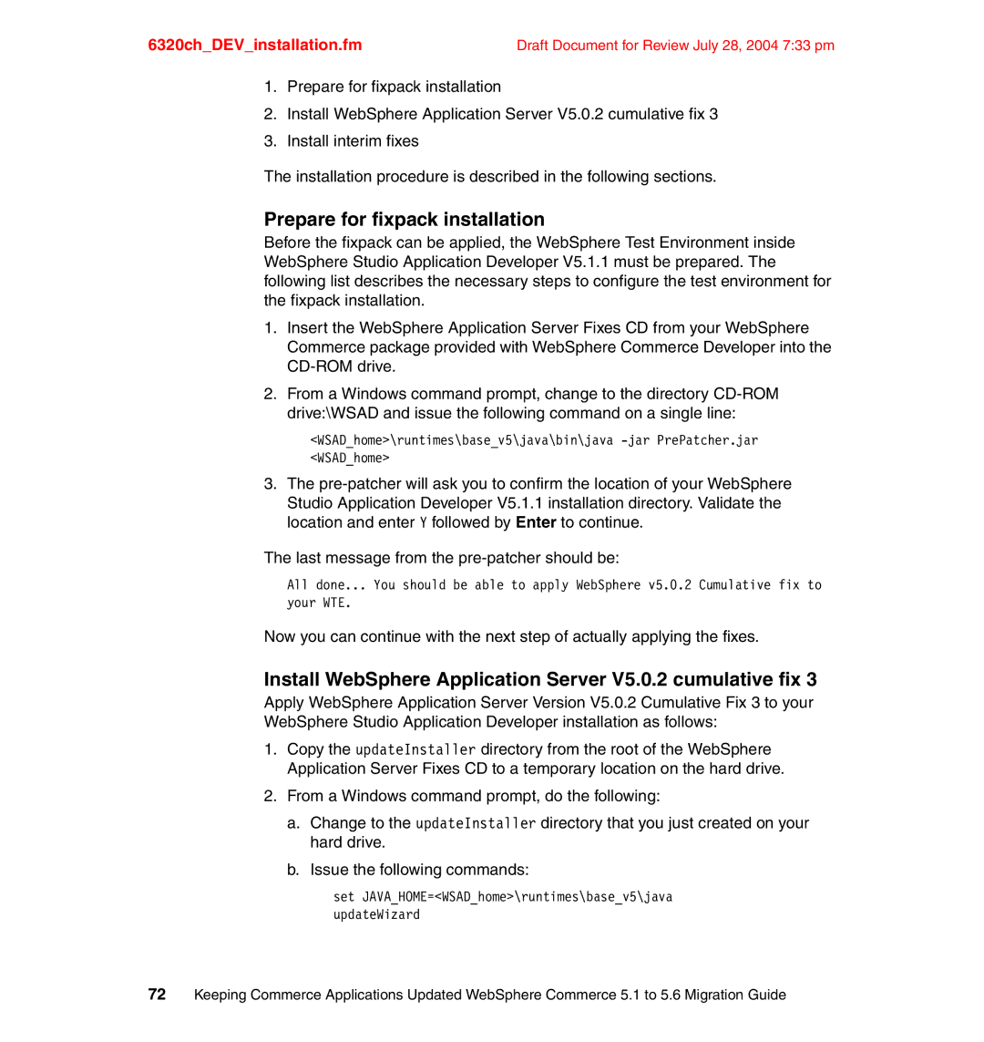 IBM SG24-6320-00 manual Prepare for fixpack installation, Install WebSphere Application Server V5.0.2 cumulative fix 