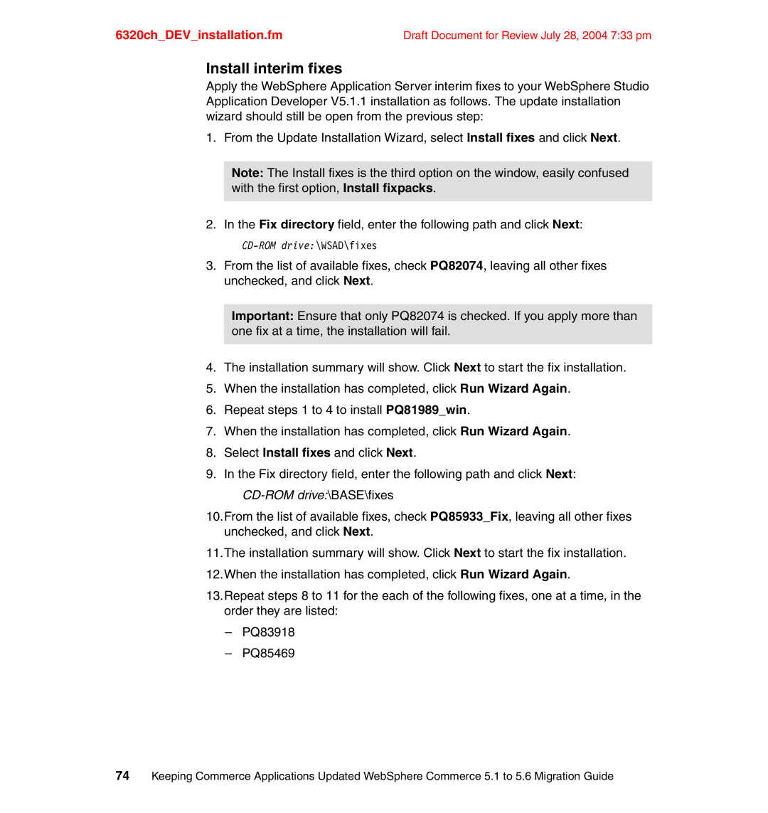 IBM SG24-6320-00 manual Install interim fixes, CD-ROM drive\BASE\fixes 