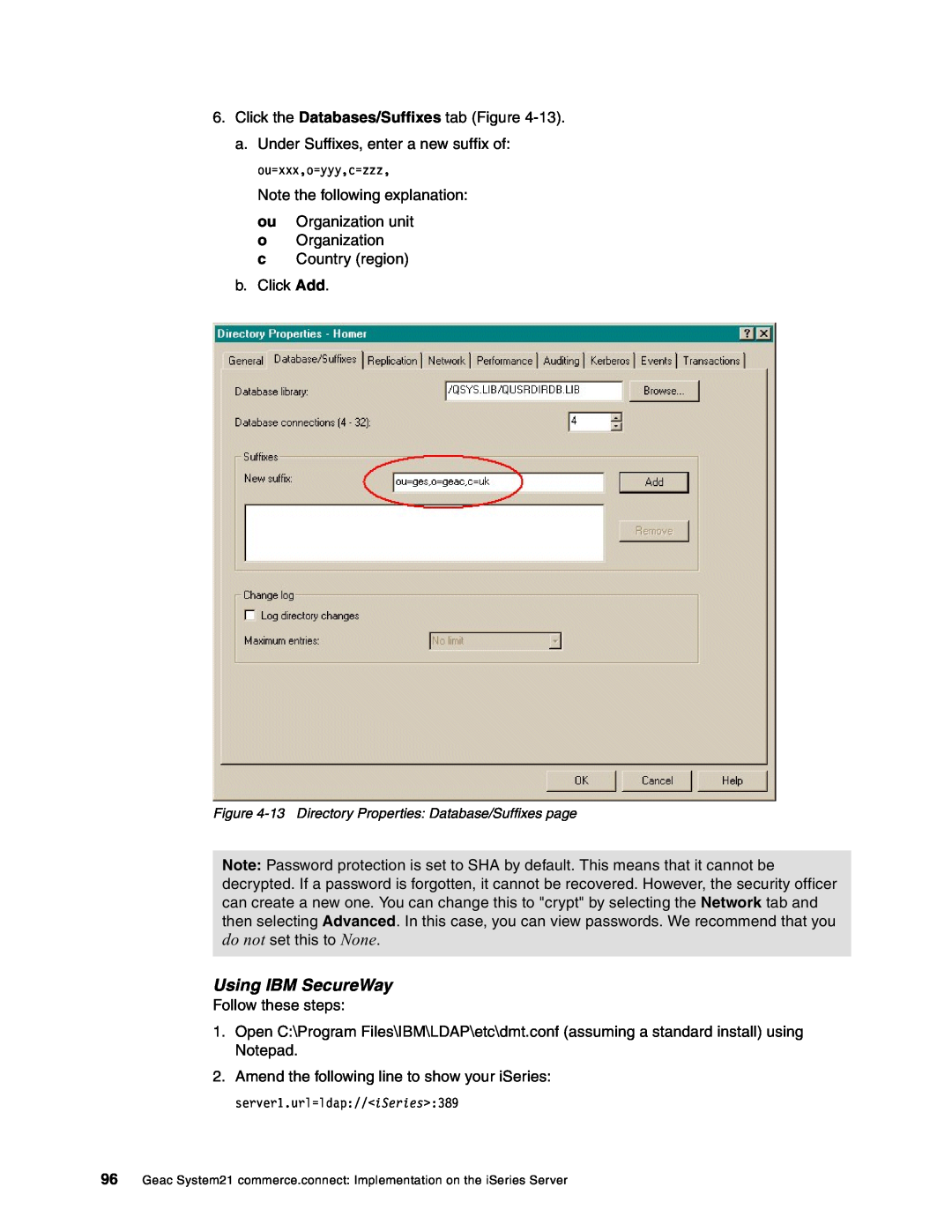 IBM SG24-6526-00 manual Using IBM SecureWay, 13 Directory Properties Database/Suffixes page 