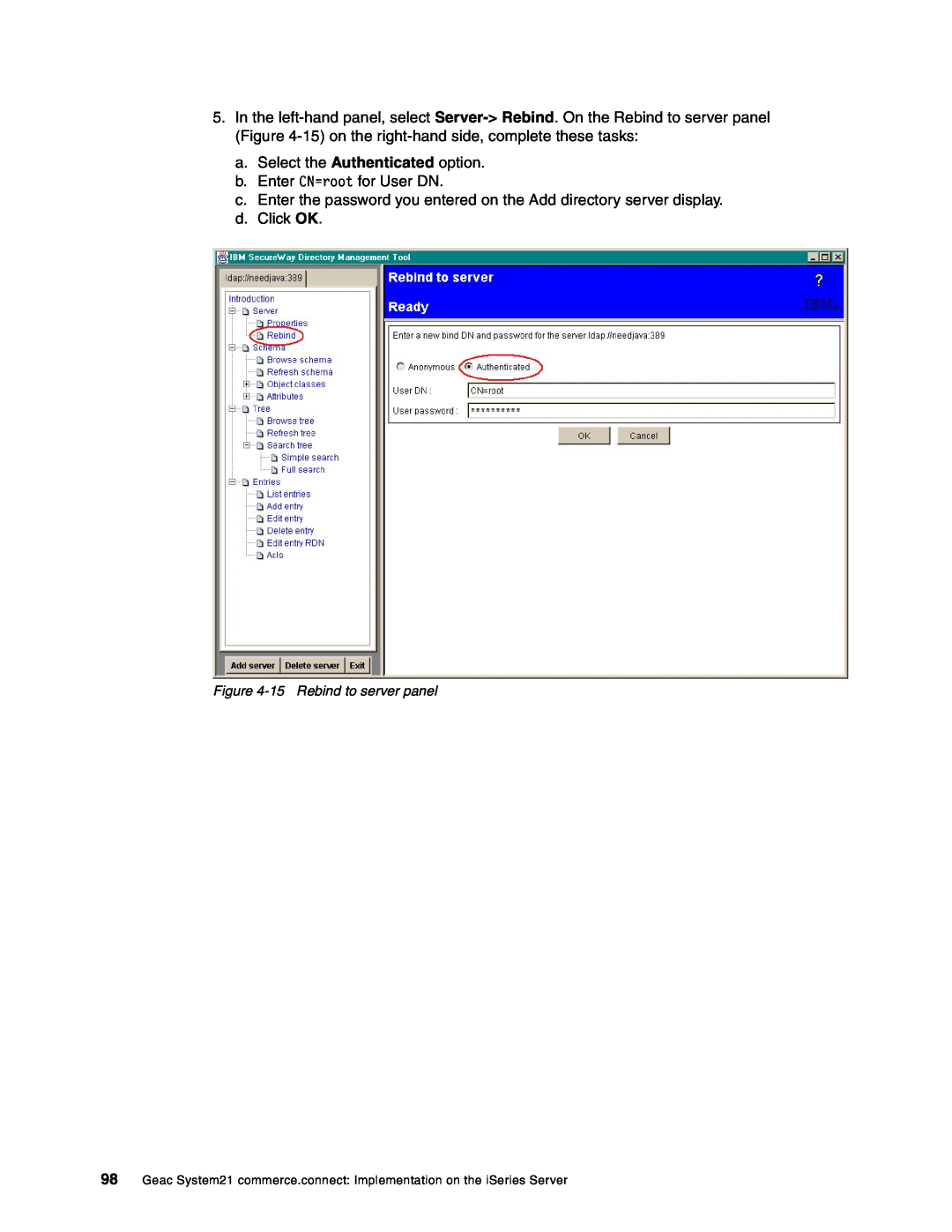 IBM SG24-6526-00 manual On the Rebind to server panel these tasks, d. Click OK, 15 Rebind to server panel 
