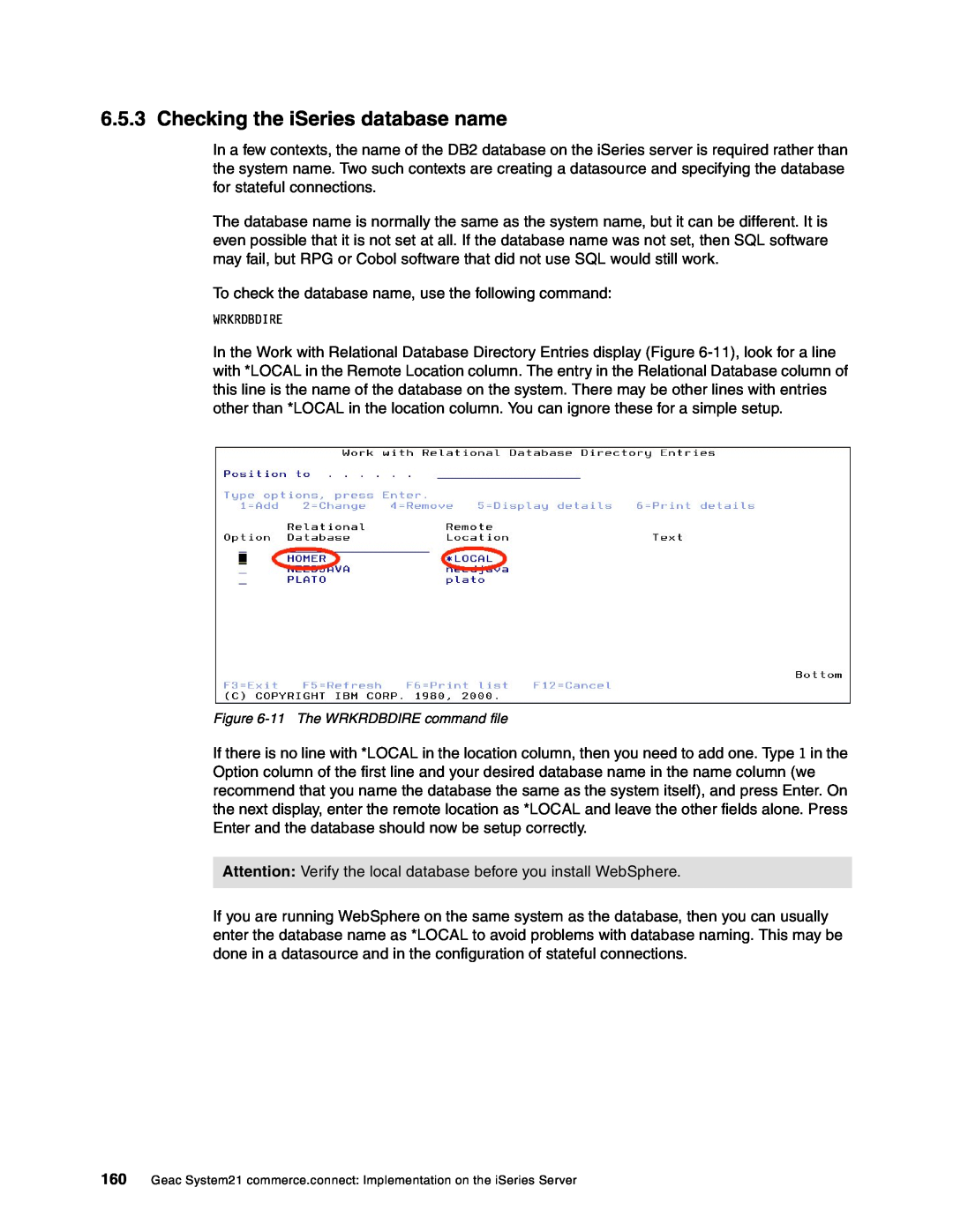 IBM SG24-6526-00 manual Checking the iSeries database name 