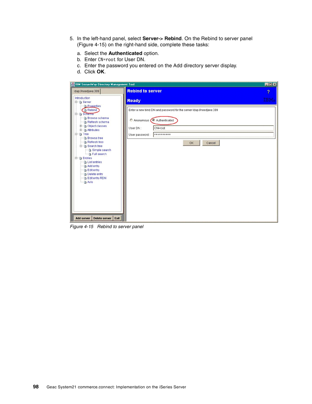 IBM SG24-6526-00 manual Rebind to server panel 