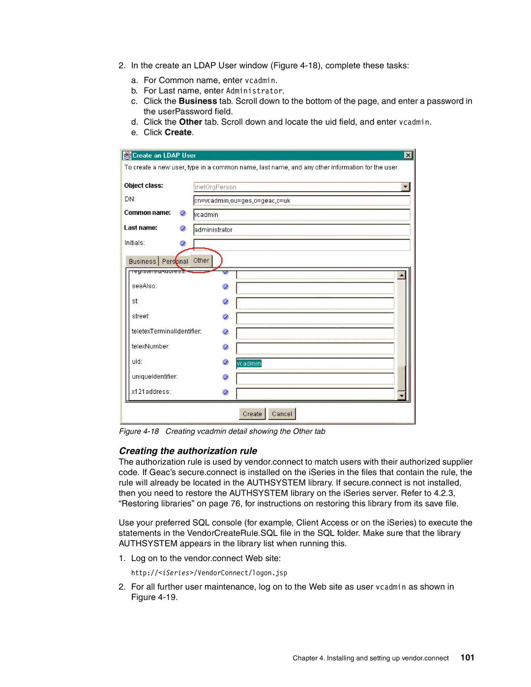 IBM SG24-6526-00 manual Creating the authorization rule, 101 