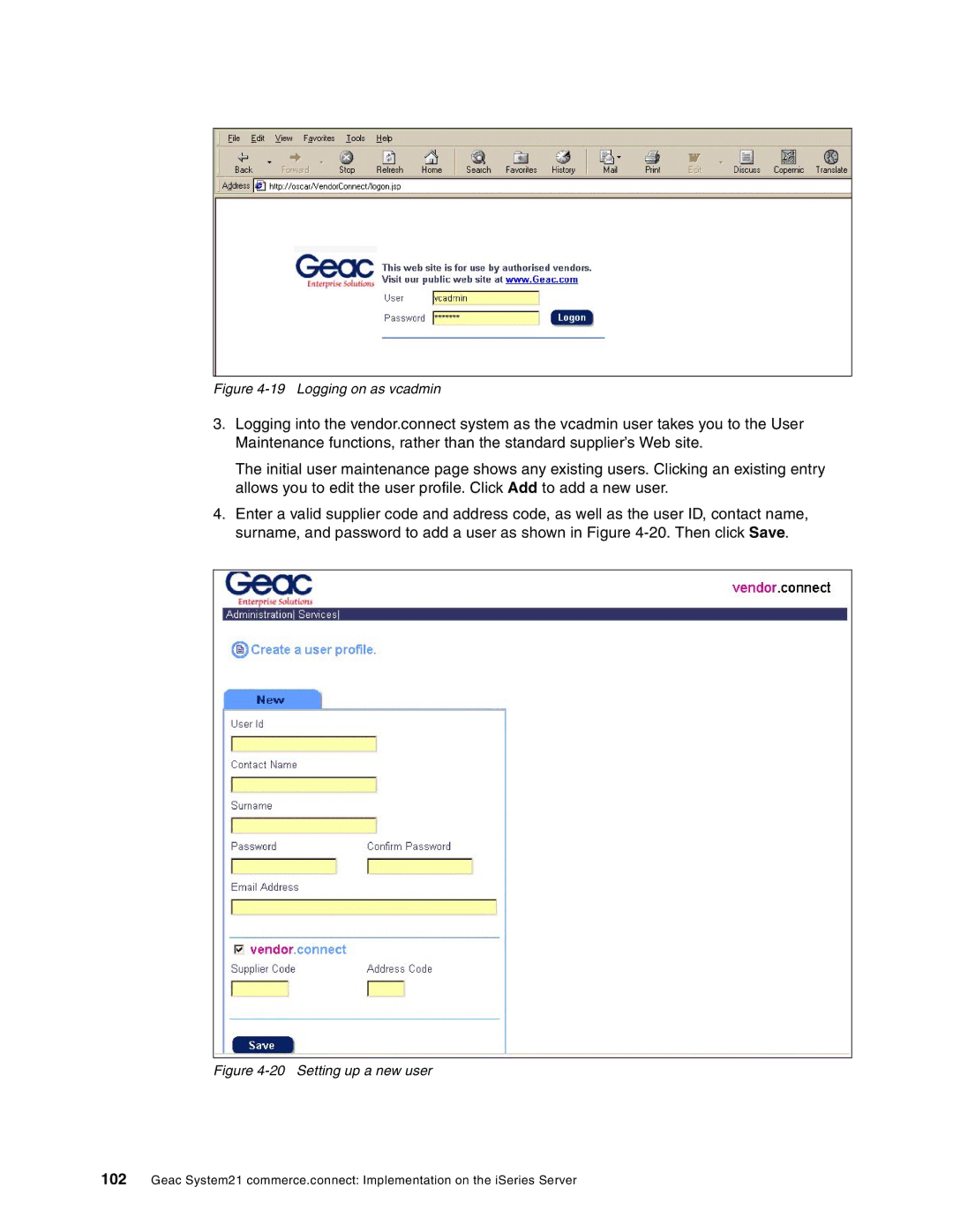 IBM SG24-6526-00 manual Logging on as vcadmin 