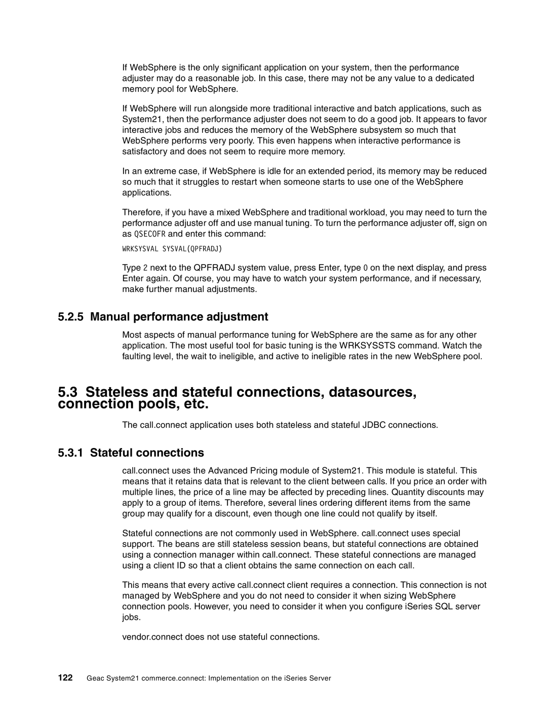 IBM SG24-6526-00 manual Manual performance adjustment, Stateful connections 