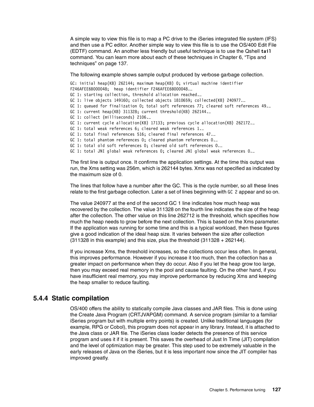 IBM SG24-6526-00 manual Static compilation 