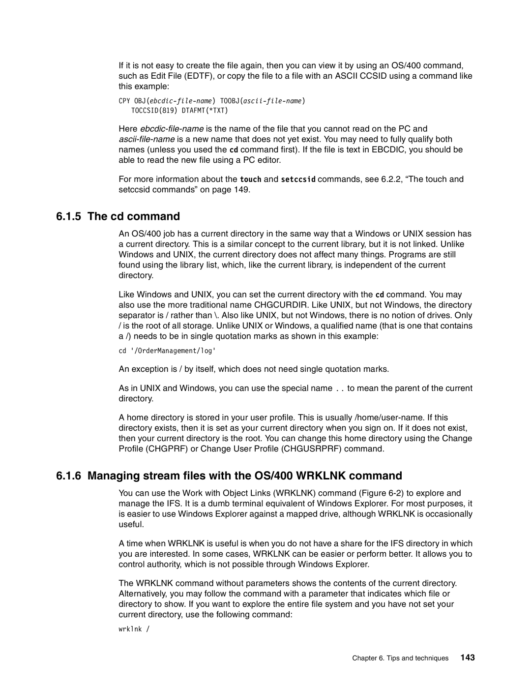 IBM SG24-6526-00 manual Cd command, Managing stream files with the OS/400 Wrklnk command 