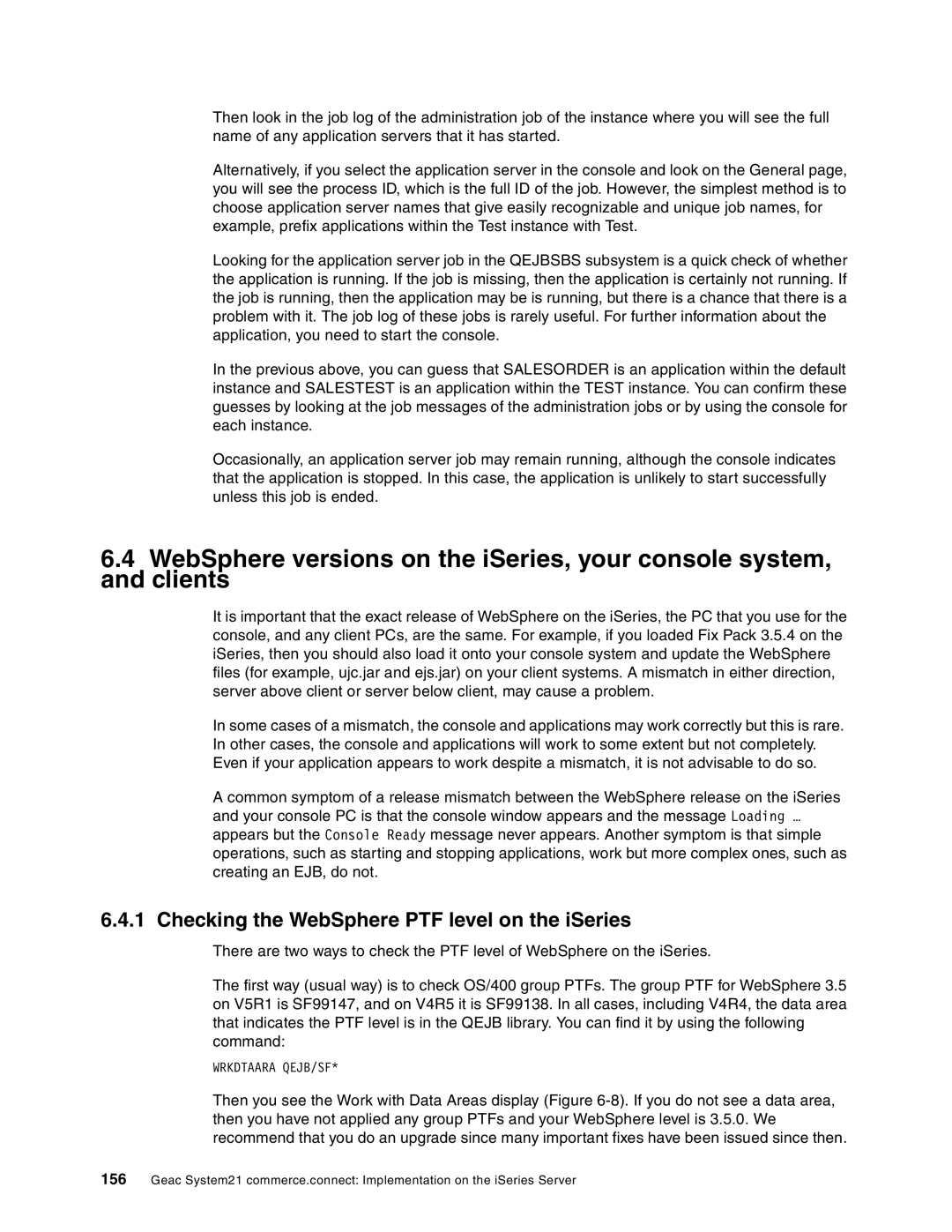 IBM SG24-6526-00 manual Checking the WebSphere PTF level on the iSeries 