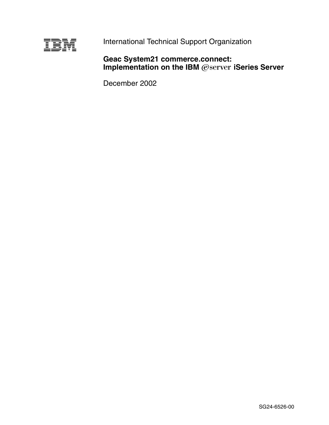 IBM SG24-6526-00 manual International Technical Support Organization 