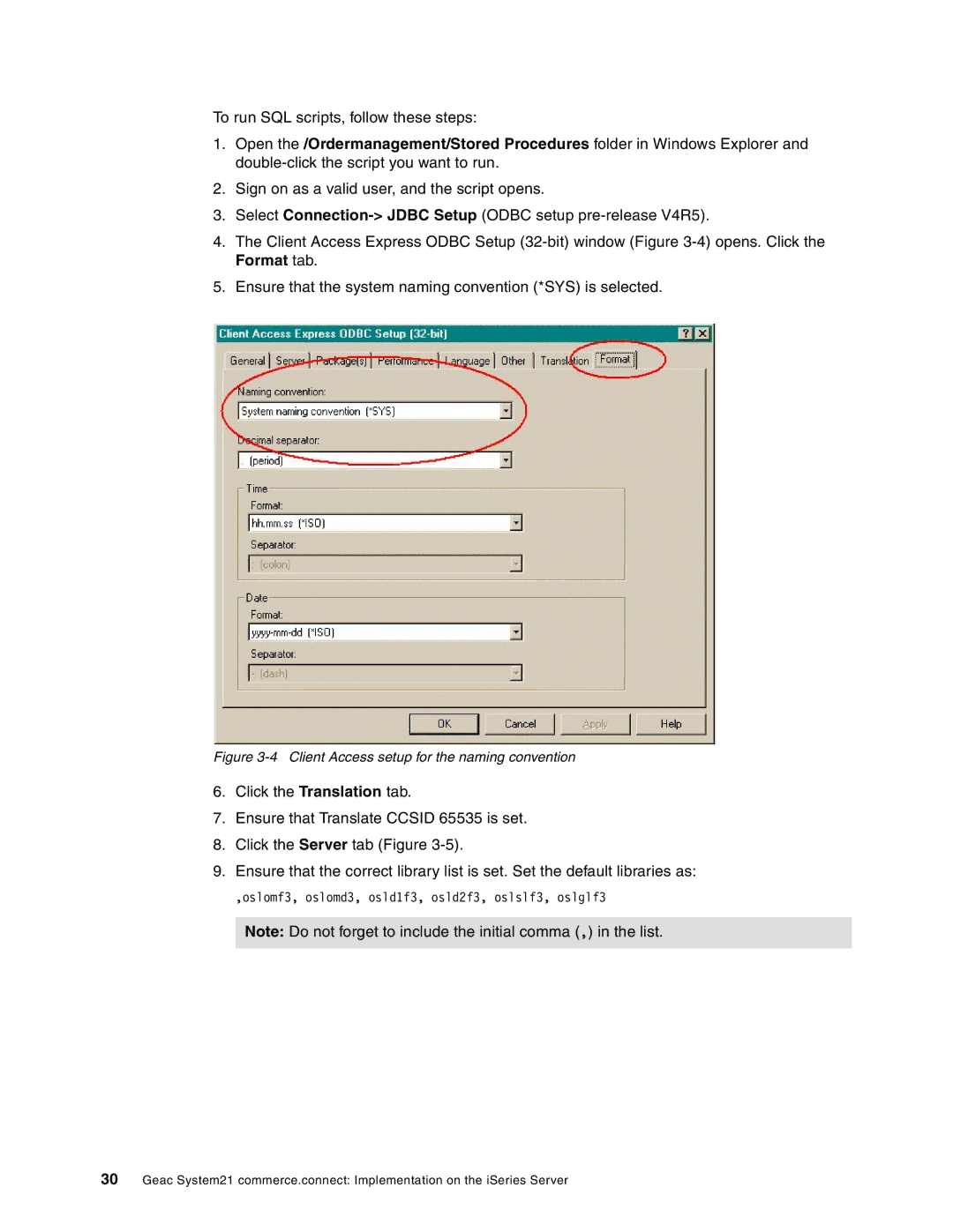 IBM SG24-6526-00 manual Client Access setup for the naming convention 