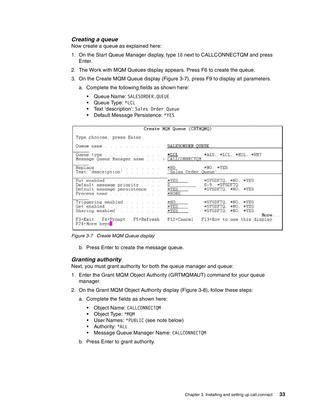 IBM SG24-6526-00 manual Creating a queue, Granting authority 