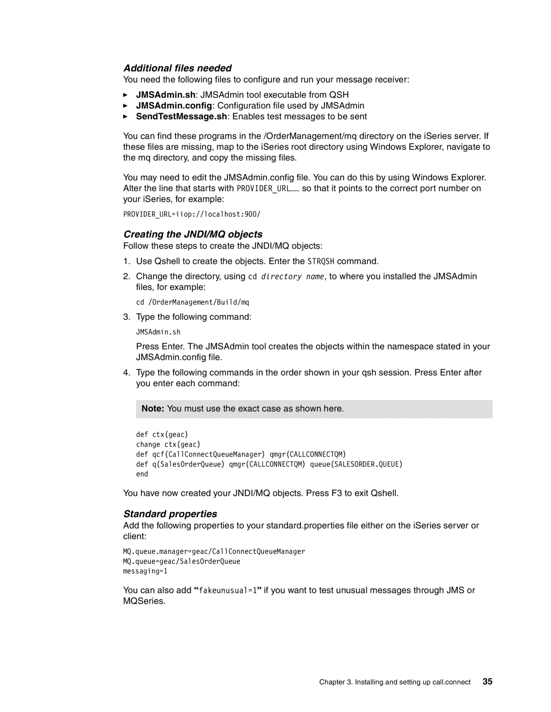 IBM SG24-6526-00 manual Additional files needed, Creating the JNDI/MQ objects, Standard properties 