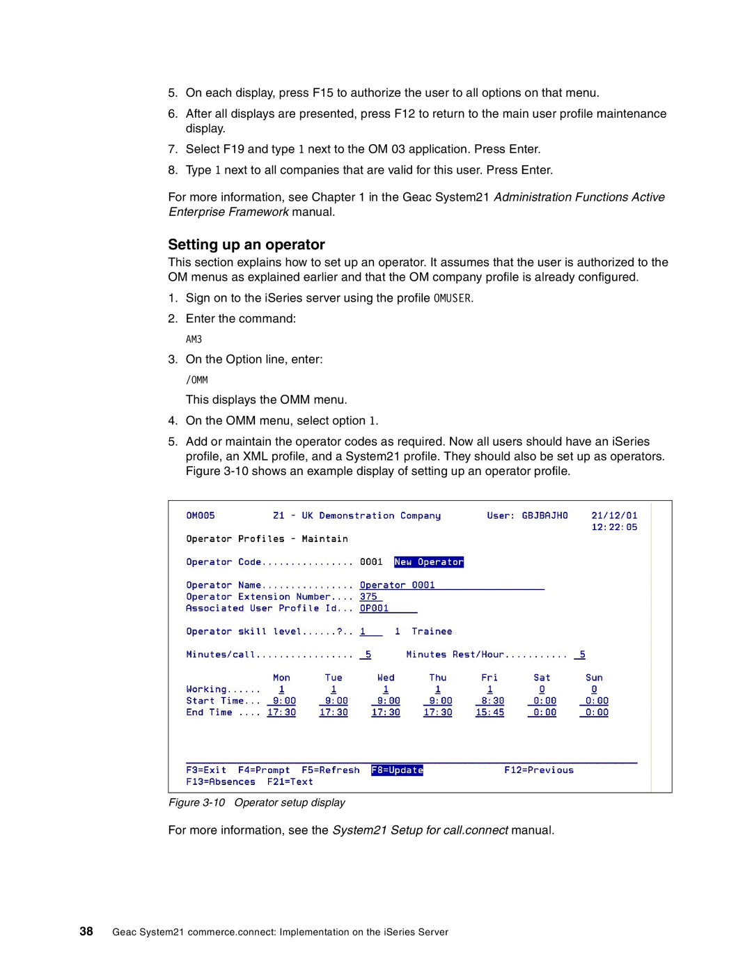 IBM SG24-6526-00 manual Setting up an operator, Operator setup display 