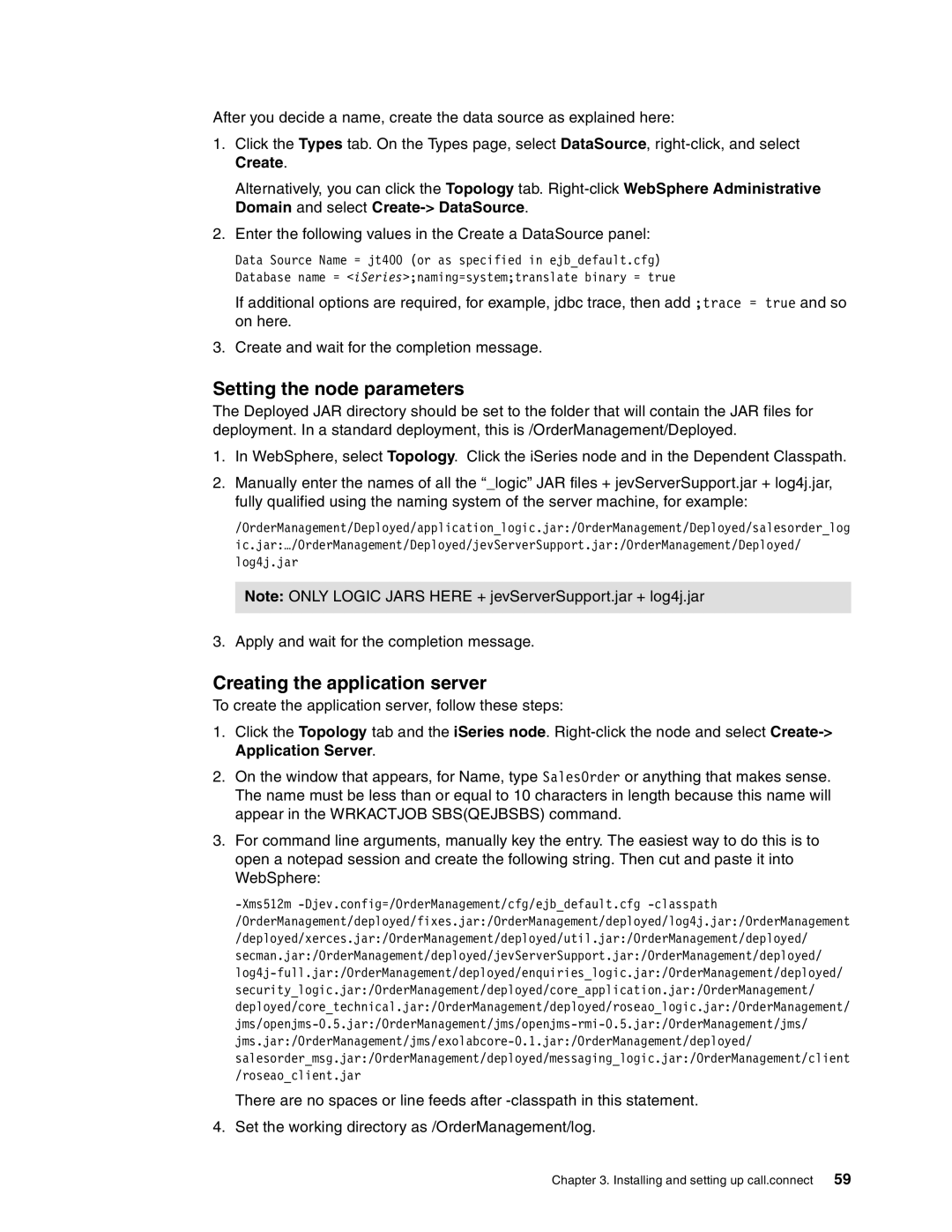 IBM SG24-6526-00 manual Setting the node parameters, Creating the application server 