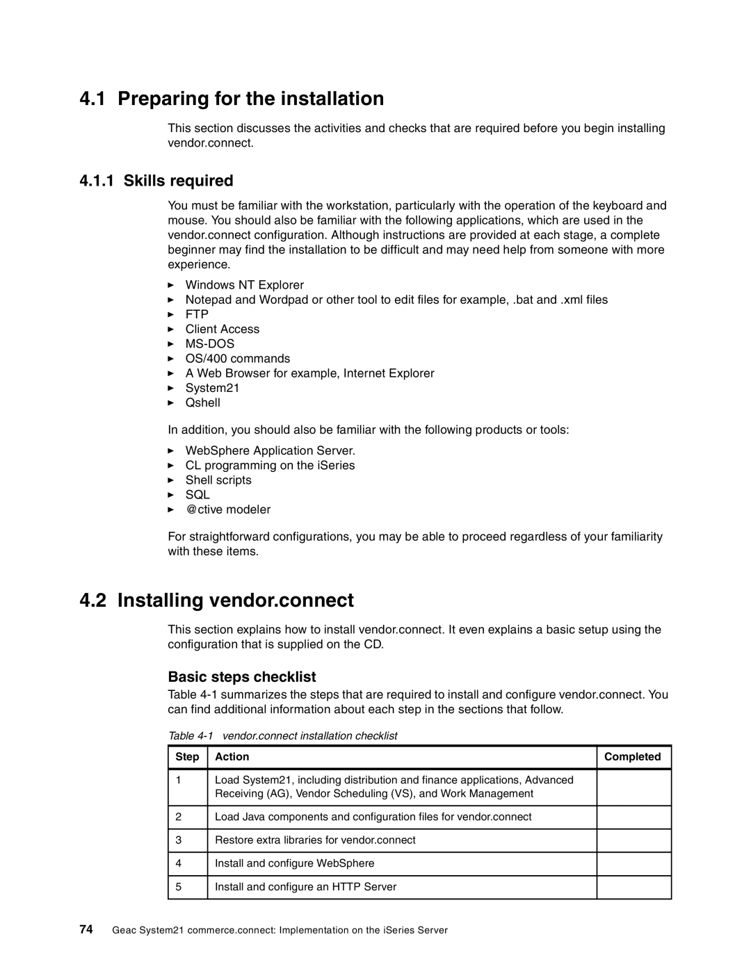 IBM SG24-6526-00 manual Preparing for the installation, Installing vendor.connect, Skills required, Basic steps checklist 