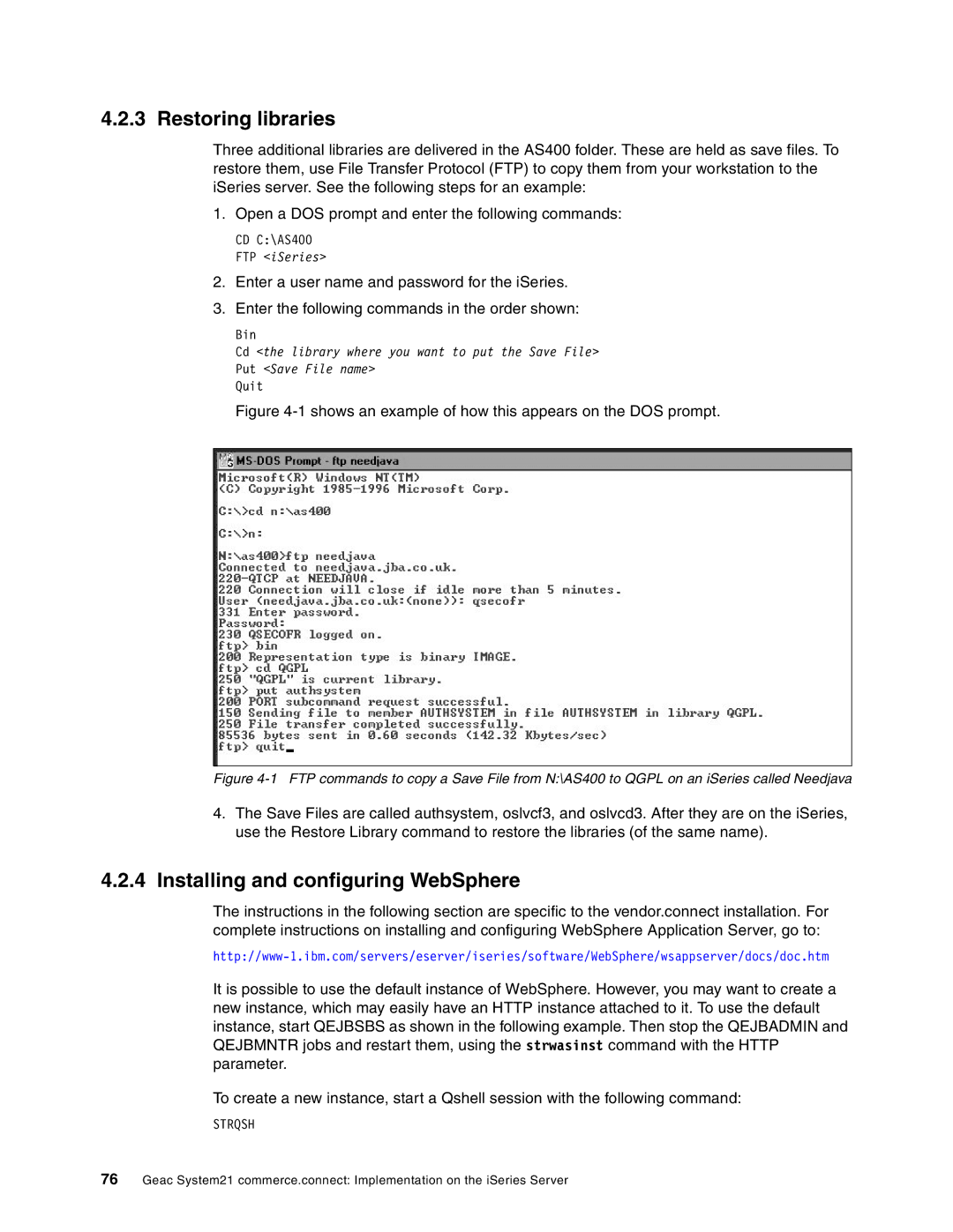 IBM SG24-6526-00 manual Restoring libraries, Installing and configuring WebSphere 