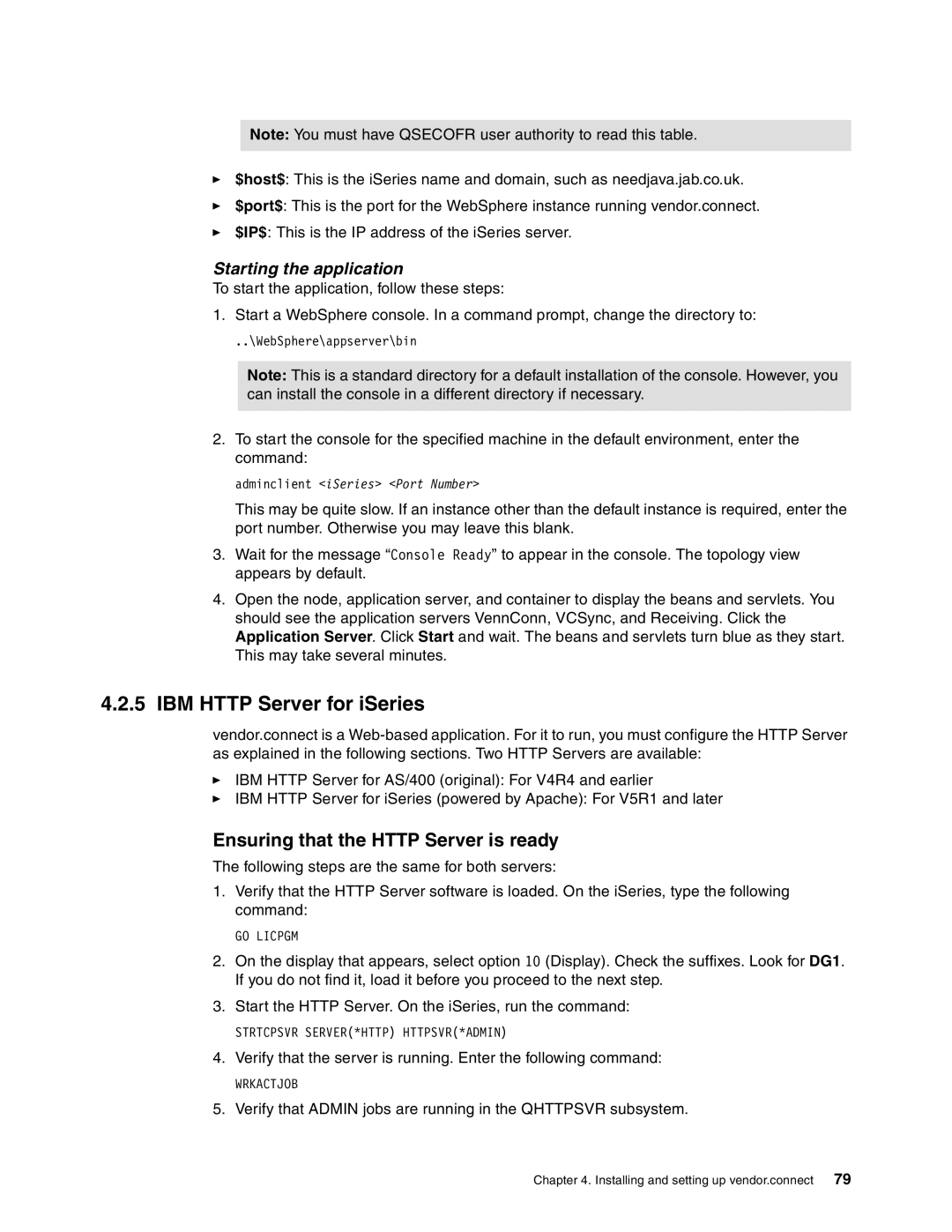 IBM SG24-6526-00 manual IBM Http Server for iSeries, Ensuring that the Http Server is ready, Starting the application 