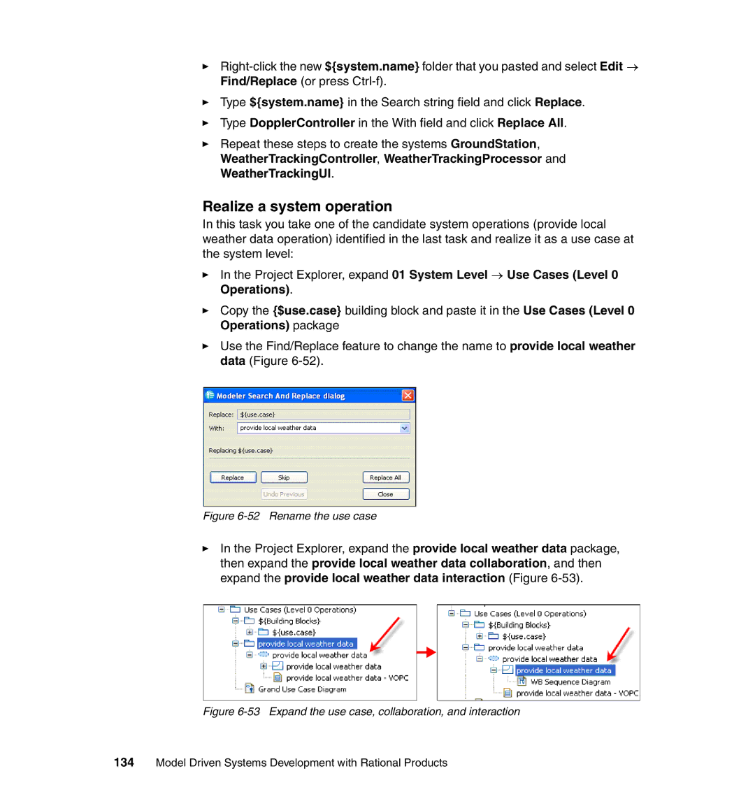 IBM SG24-7368-00 manual Realize a system operation, Rename the use case 