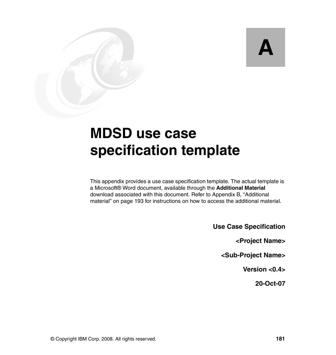 IBM SG24-7368-00 manual Appendix A. Mdsd use case specification template, 181 