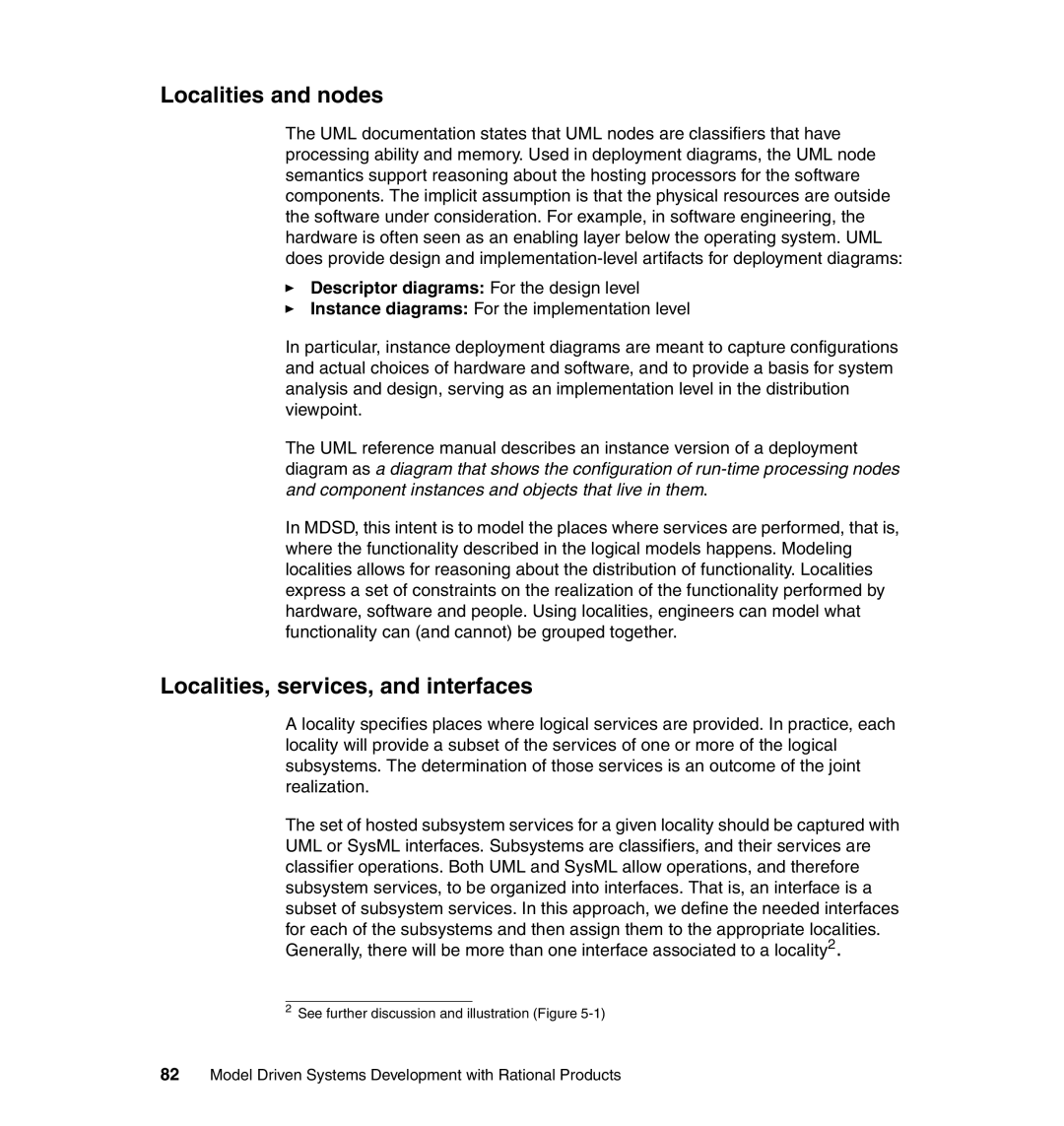 IBM SG24-7368-00 Localities and nodes, Localities, services, and interfaces, Descriptor diagrams For the design level 