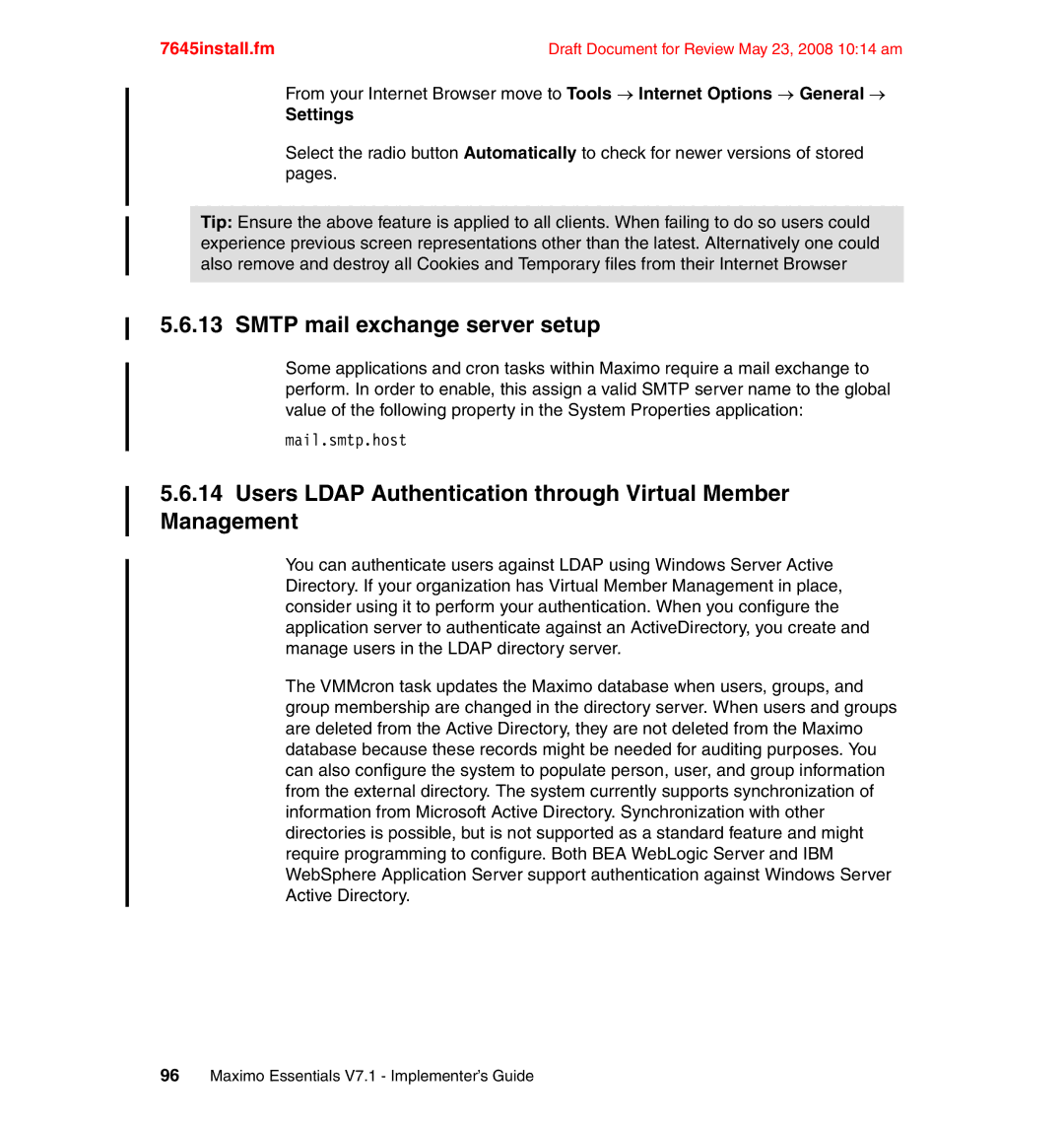 IBM SG24-7645-00 manual Smtp mail exchange server setup, Users Ldap Authentication through Virtual Member Management 