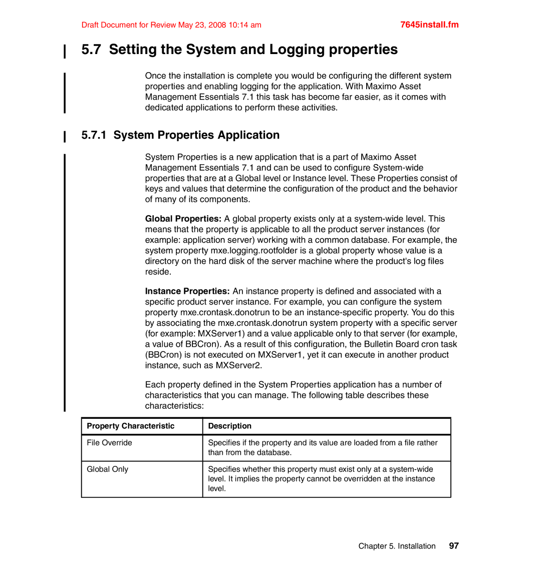 IBM SG24-7645-00 manual Setting the System and Logging properties, System Properties Application 