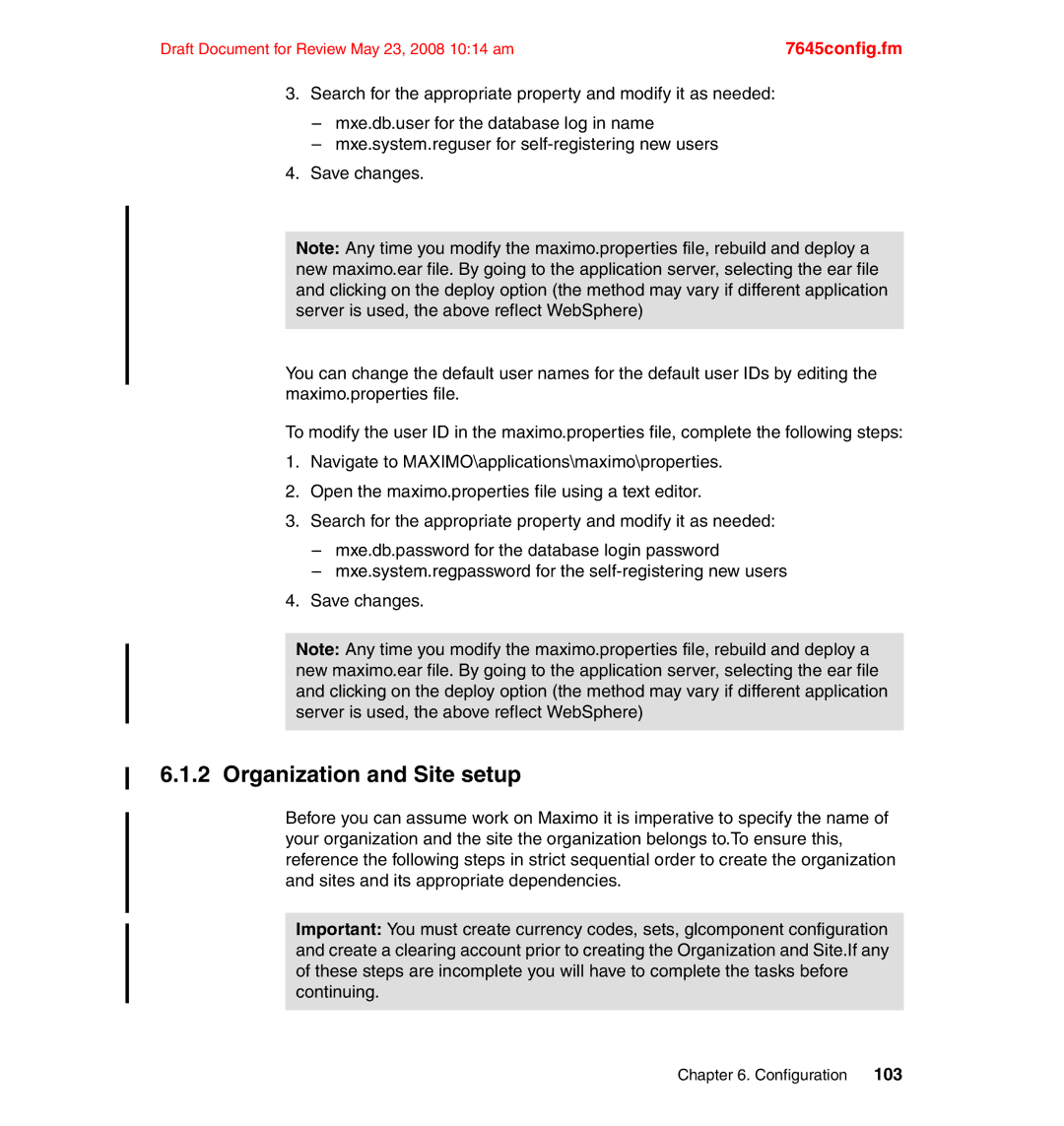 IBM SG24-7645-00 manual Organization and Site setup 