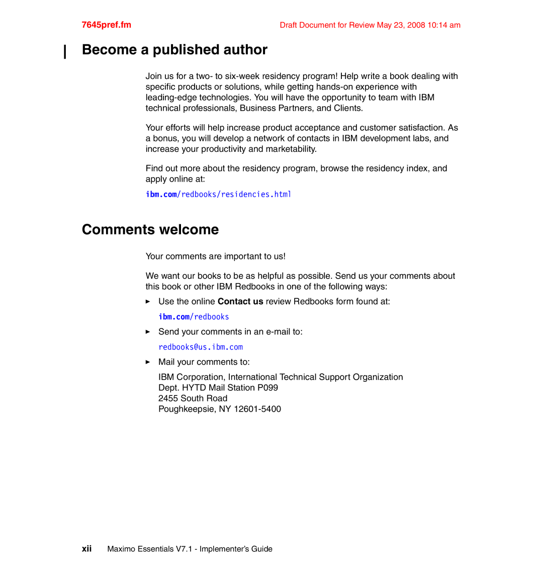 IBM SG24-7645-00 manual Become a published author, Comments welcome 