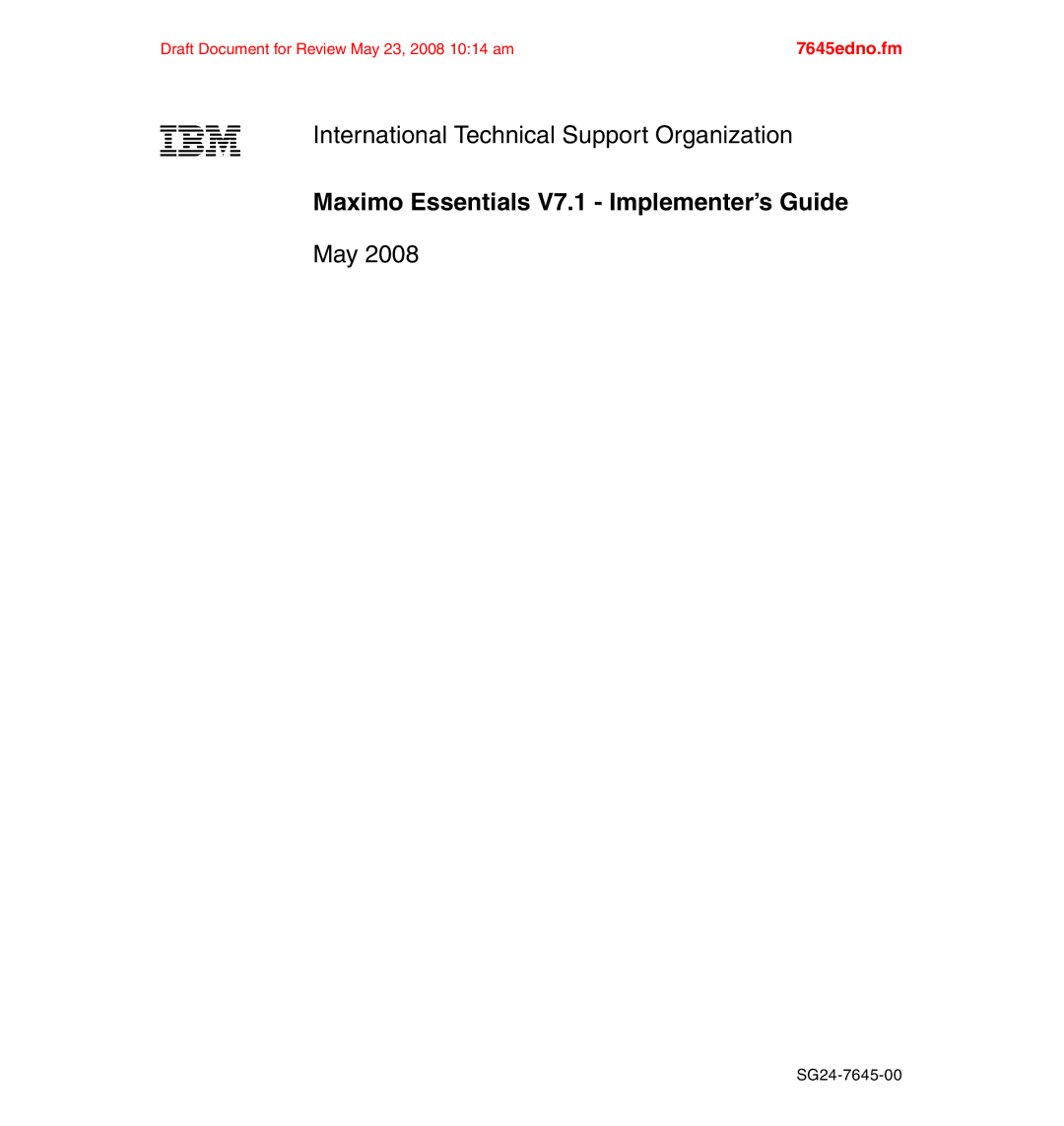 IBM SG24-7645-00 manual Maximo Essentials V7.1 Implementer’s Guide 