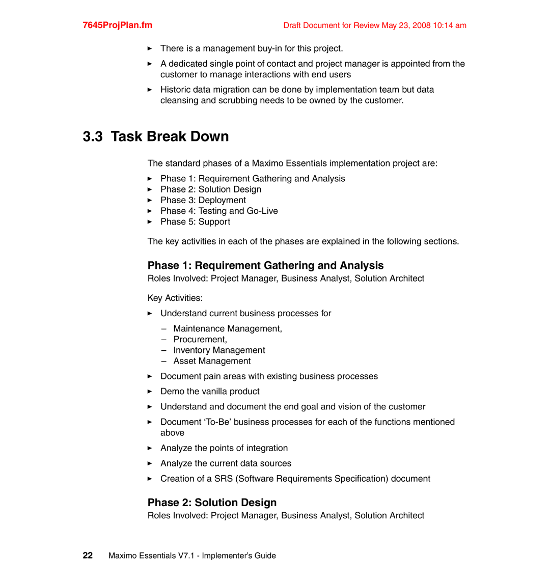 IBM SG24-7645-00 manual Task Break Down, Phase 1 Requirement Gathering and Analysis, Phase 2 Solution Design 