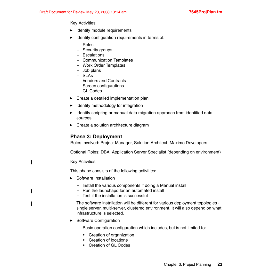 IBM SG24-7645-00 manual Phase 3 Deployment 