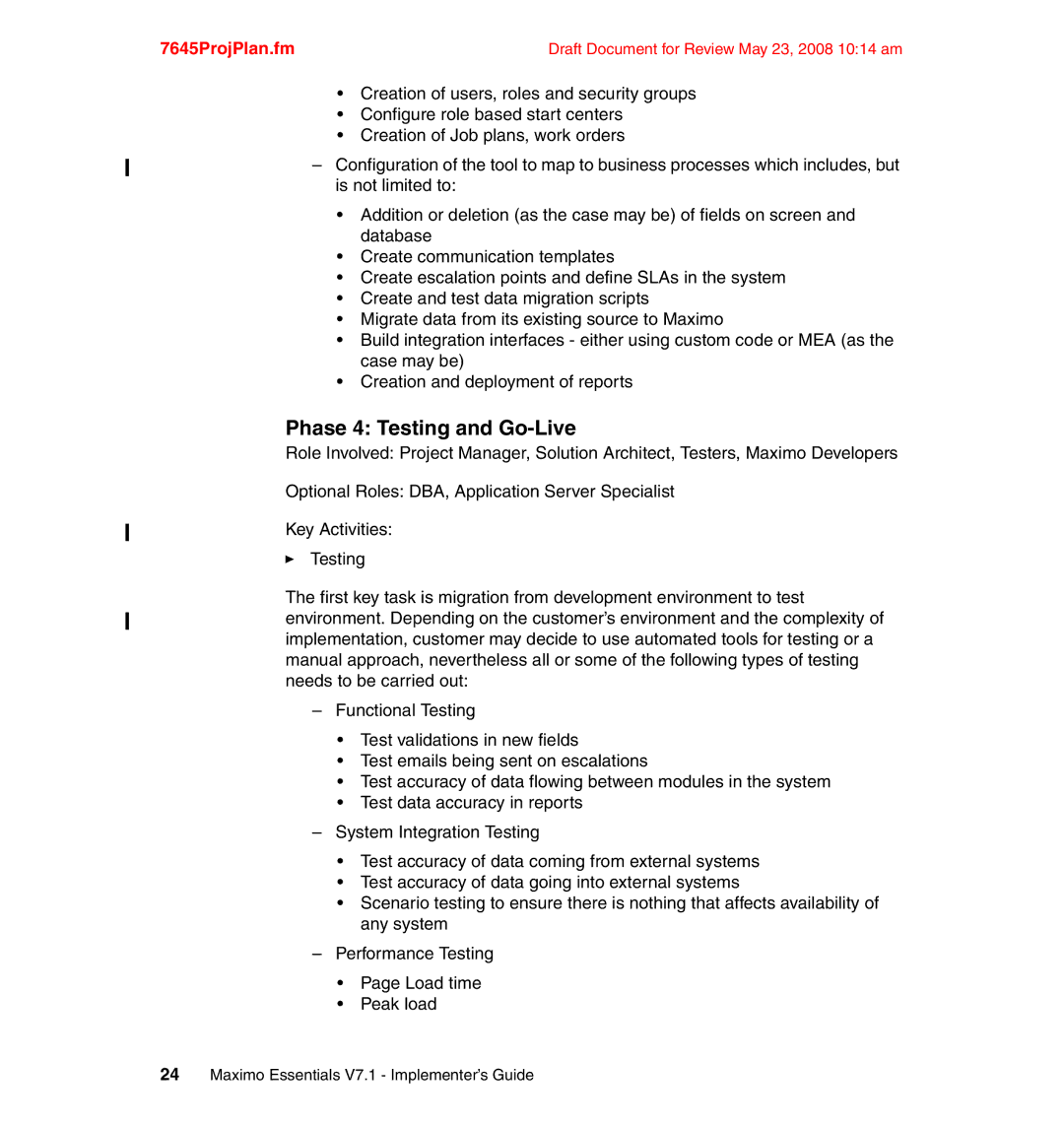 IBM SG24-7645-00 manual Phase 4 Testing and Go-Live 