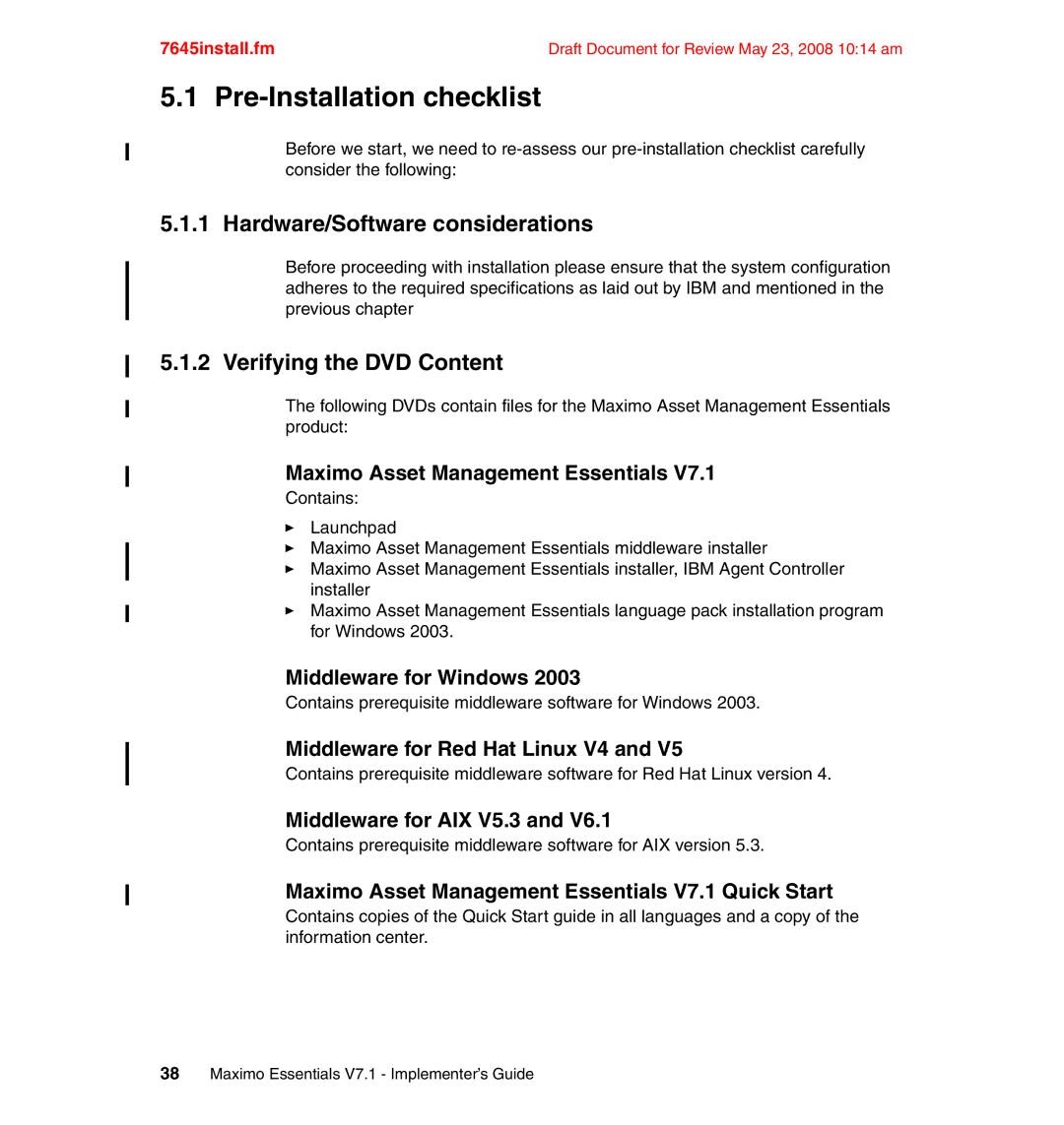 IBM SG24-7645-00 manual Pre-Installation checklist, Hardware/Software considerations, Verifying the DVD Content 