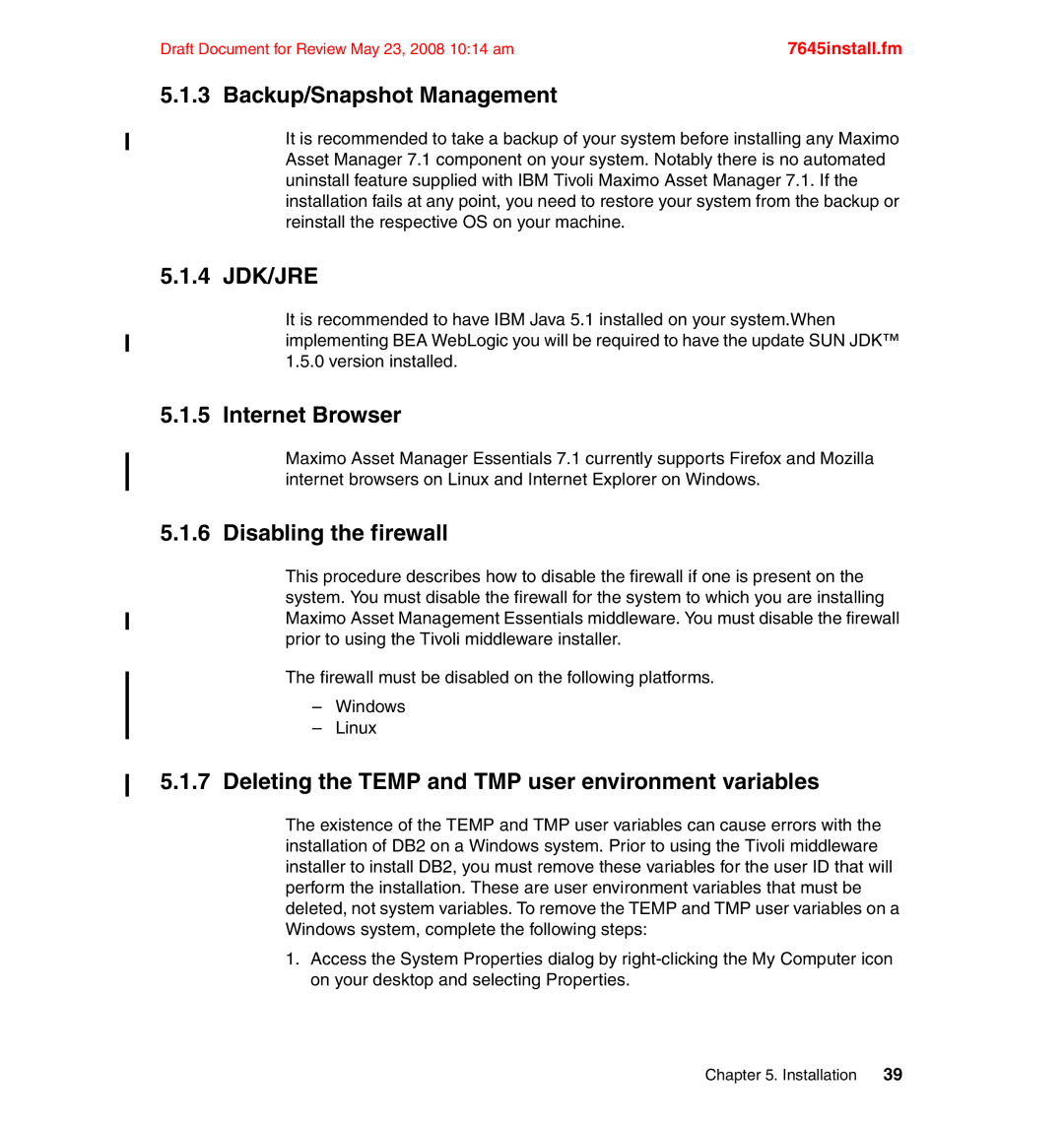 IBM SG24-7645-00 manual Backup/Snapshot Management, 4 JDK/JRE, Internet Browser, Disabling the firewall 