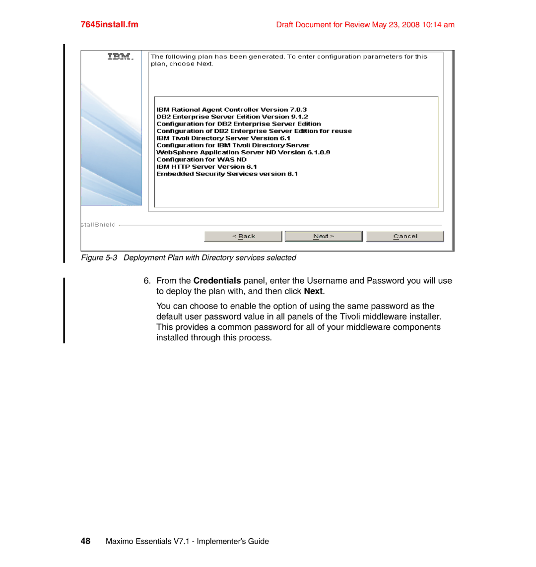 IBM SG24-7645-00 manual Deployment Plan with Directory services selected 