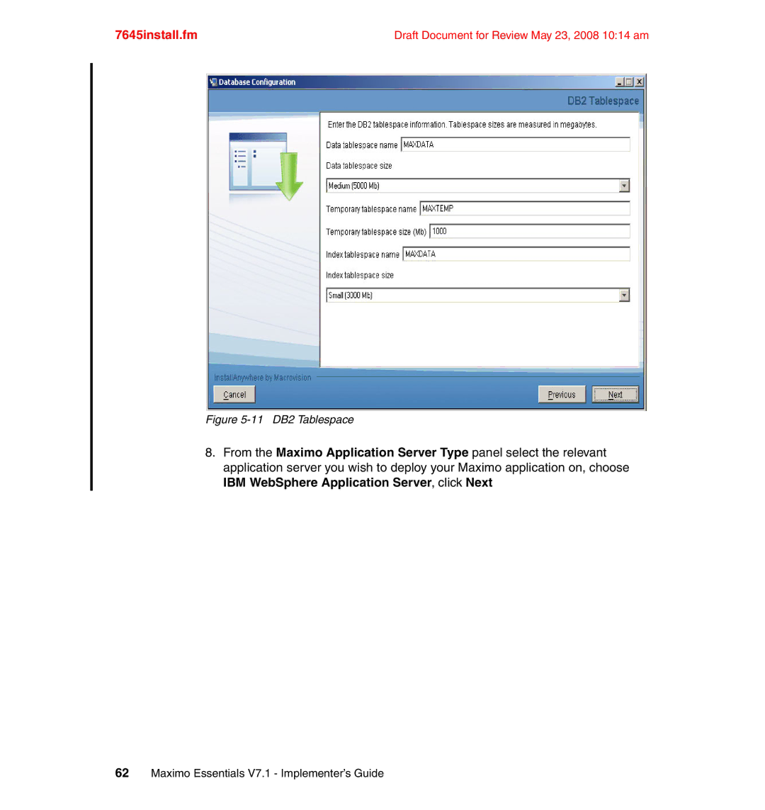 IBM SG24-7645-00 manual 11 DB2 Tablespace 