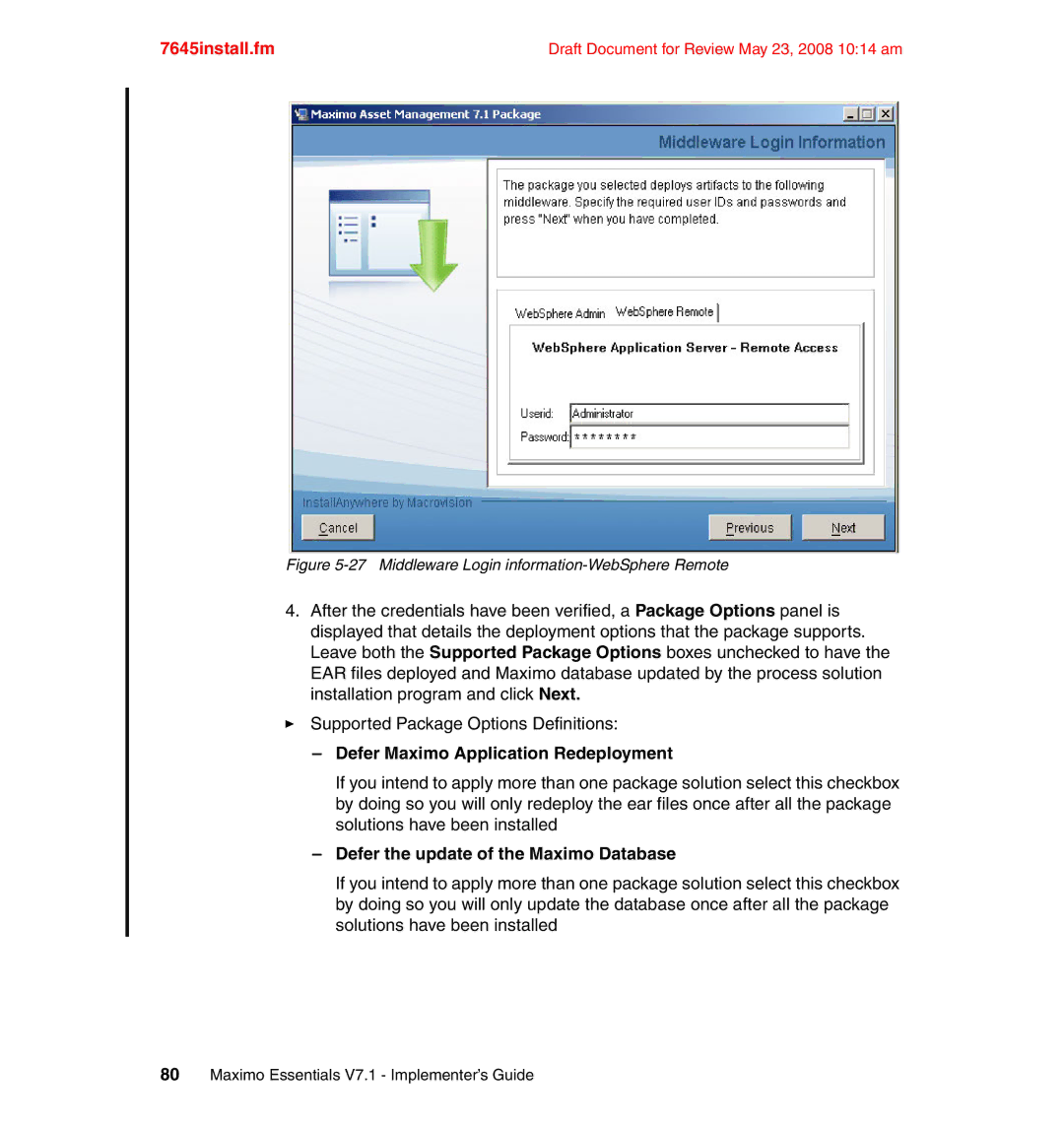 IBM SG24-7645-00 manual Defer Maximo Application Redeployment 