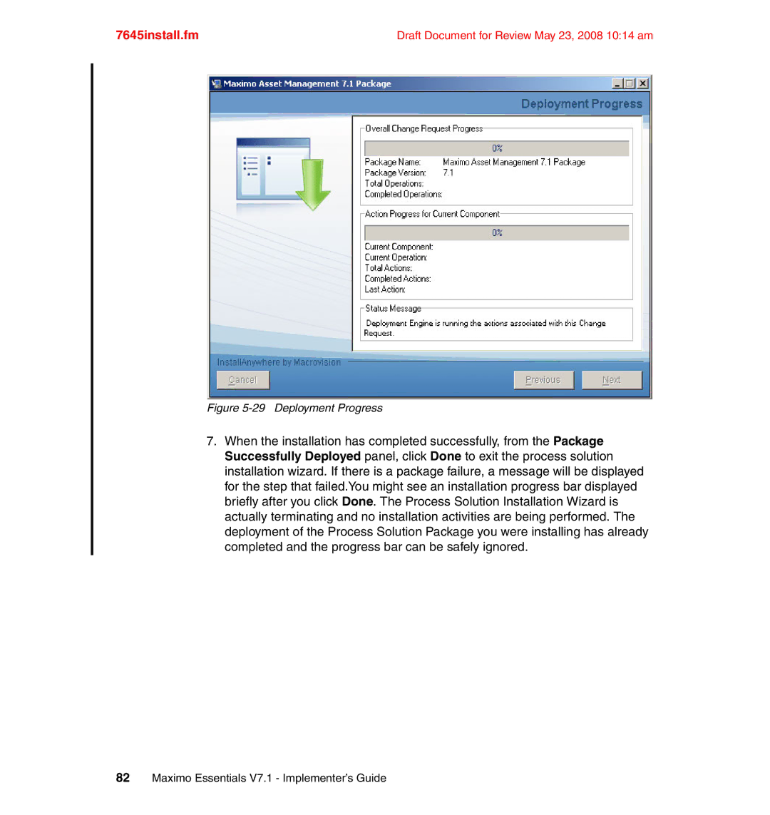 IBM SG24-7645-00 manual Deployment Progress 